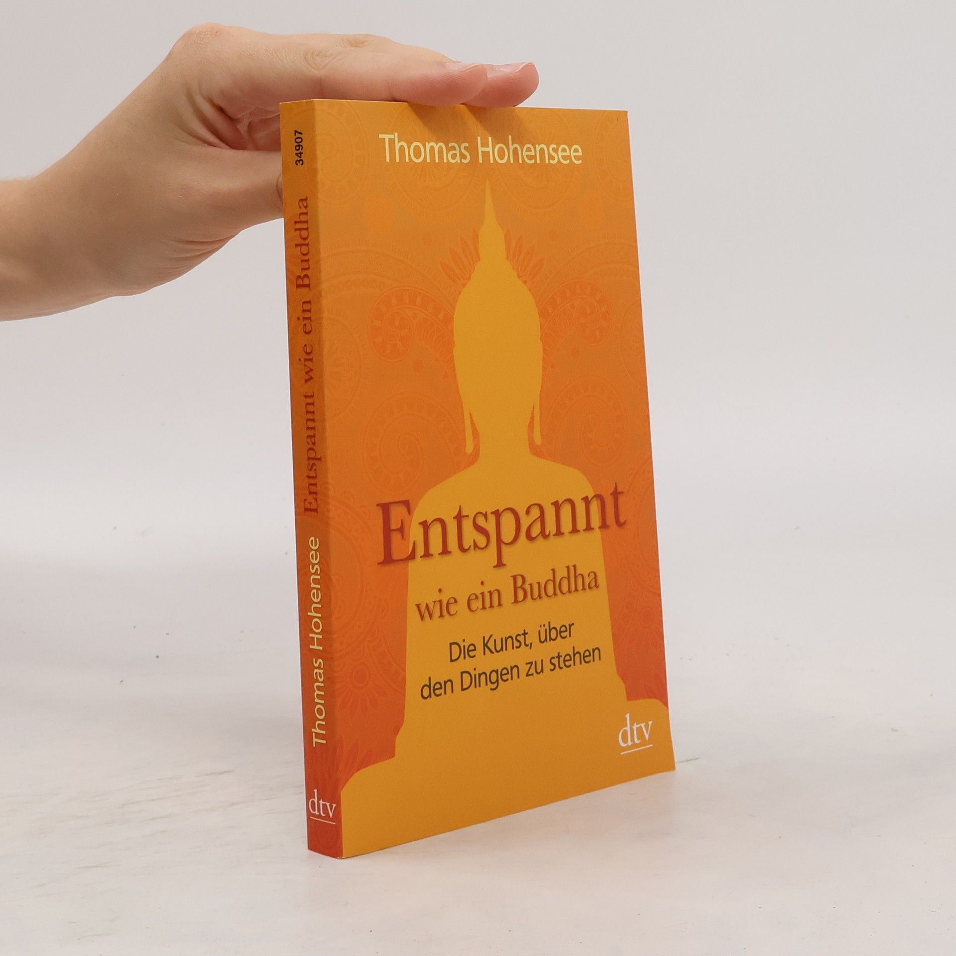 Thomas Hohensee Entspannt wie ein Buddha