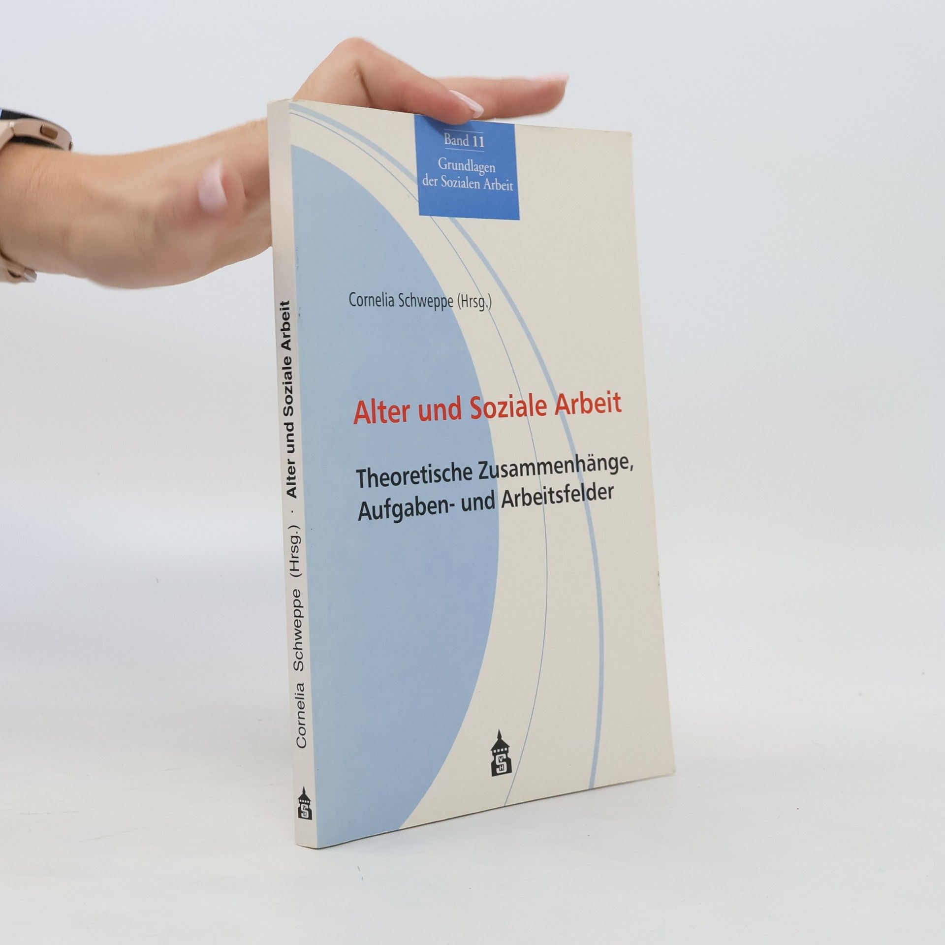 Cornelia Schweppe Alter und soziale Arbeit
