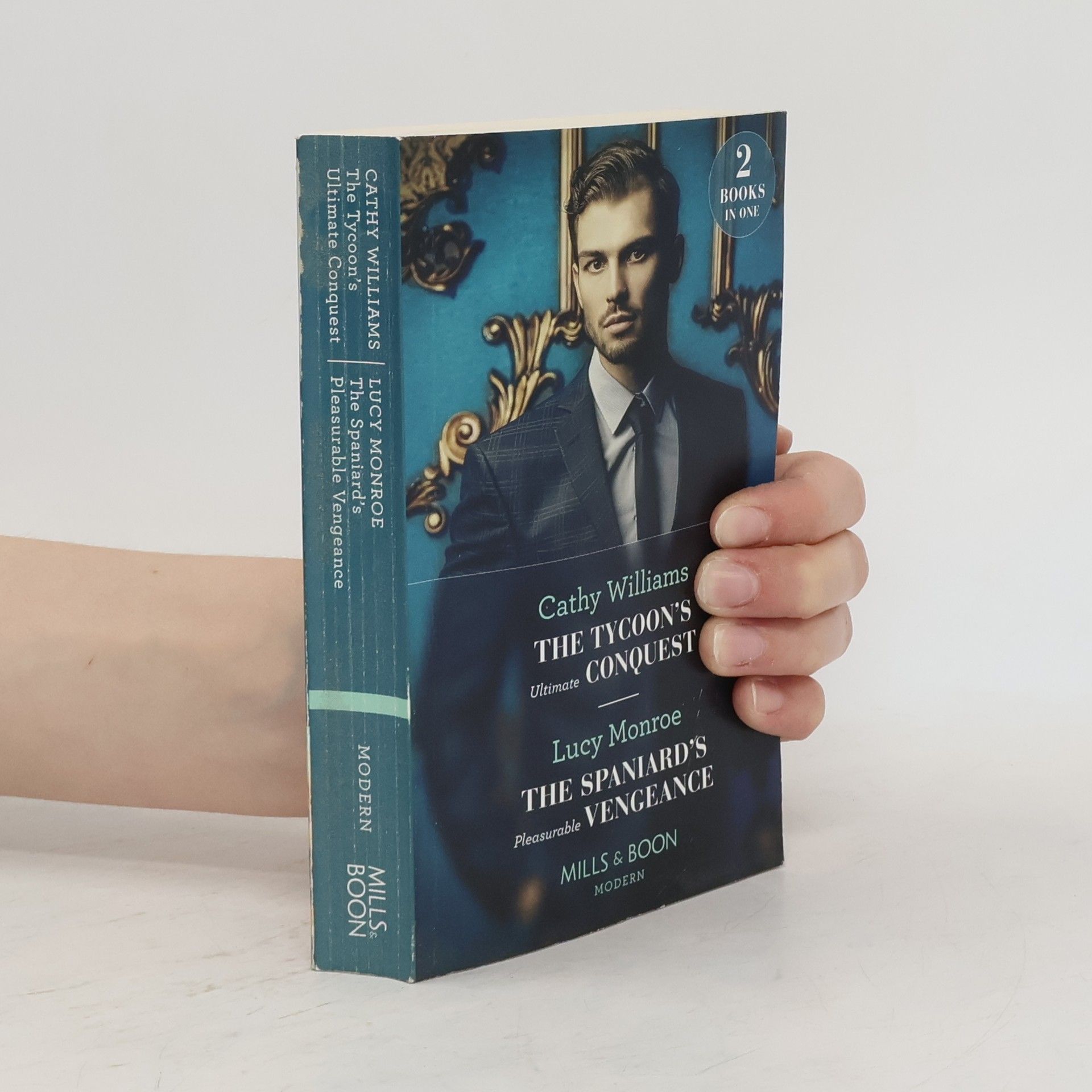 Rachael Thomas The Tycoon's Ultimate Conquest. The Spaniard's Pleasurable Vengeance
