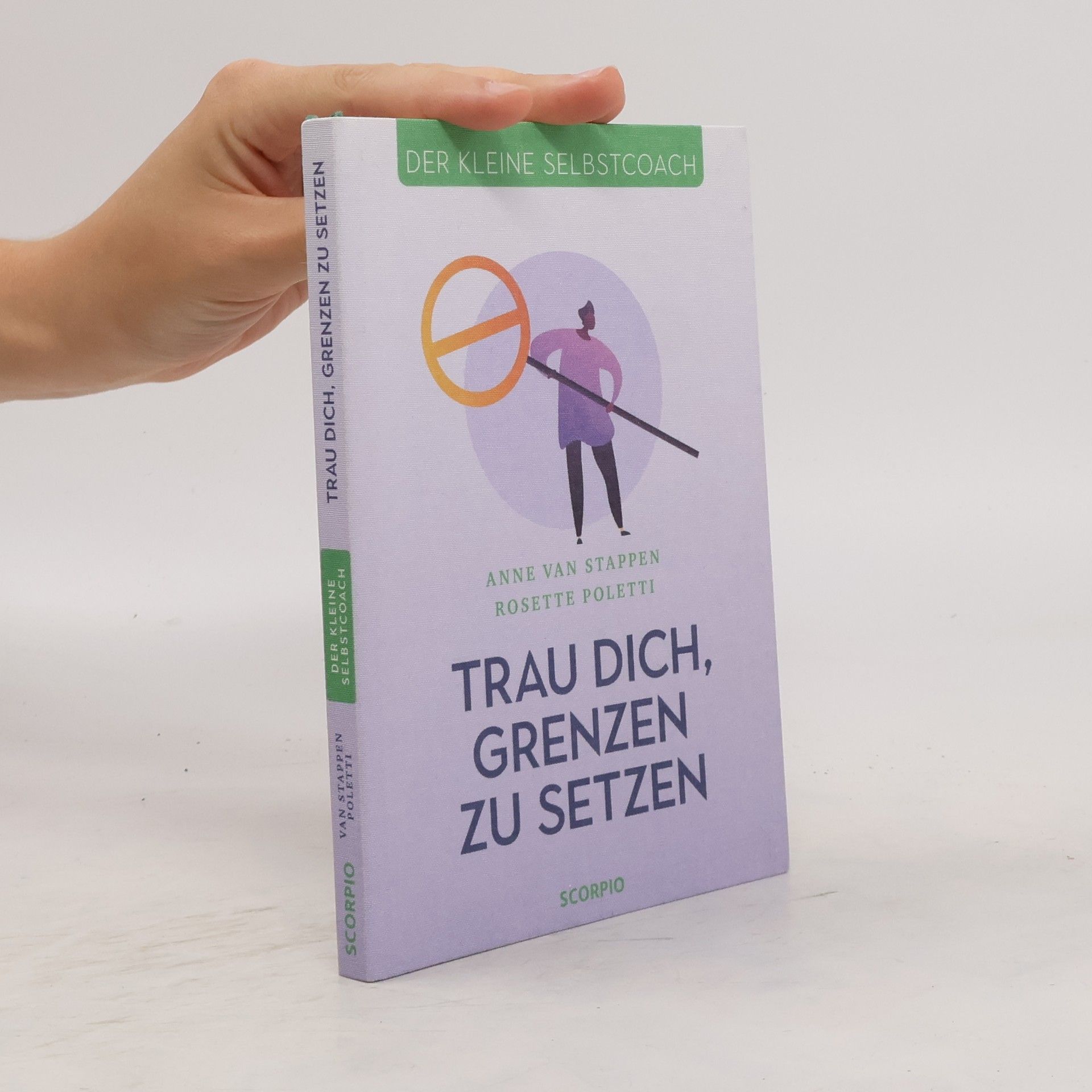 Trau dich, Grenzen zu setzen