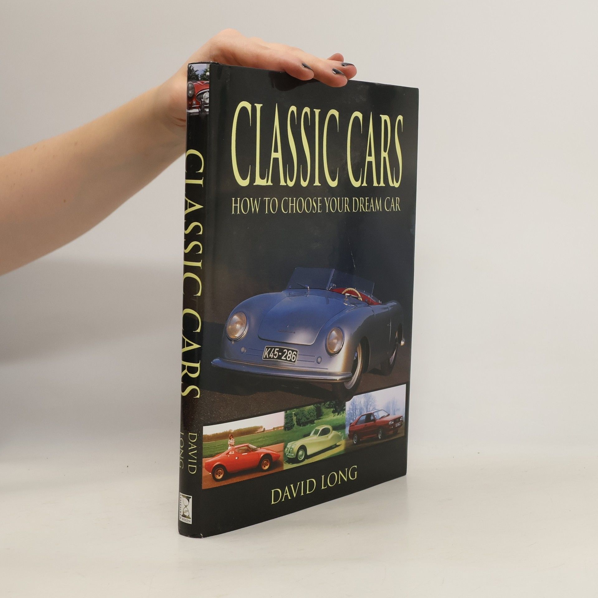 David Long Classic Cars. How to Choose Your Dream Car