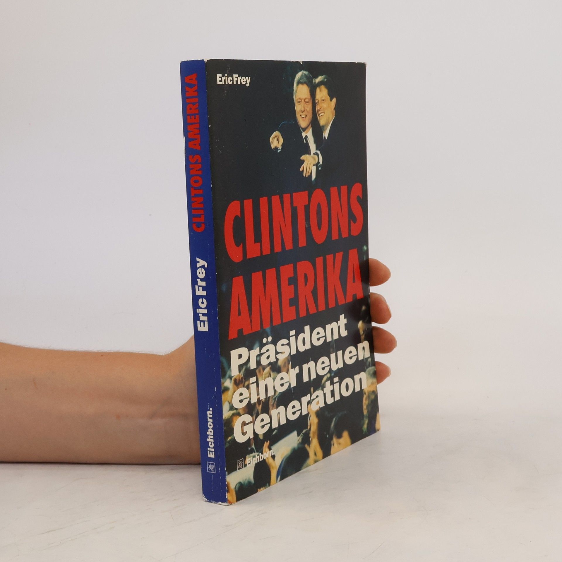 Eric Frey Clintons Amerika