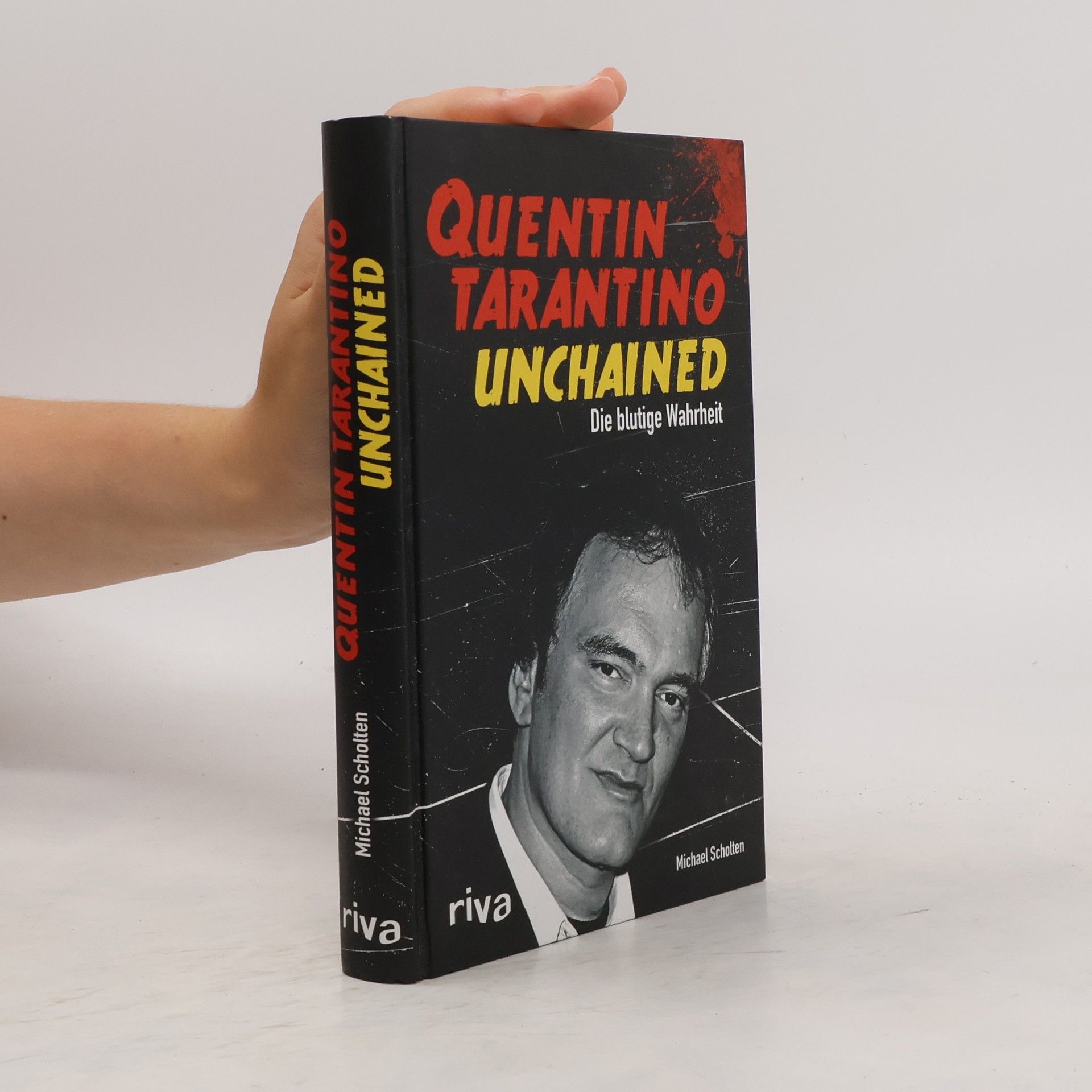 Michael Scholten Quentin Tarantino Unchained