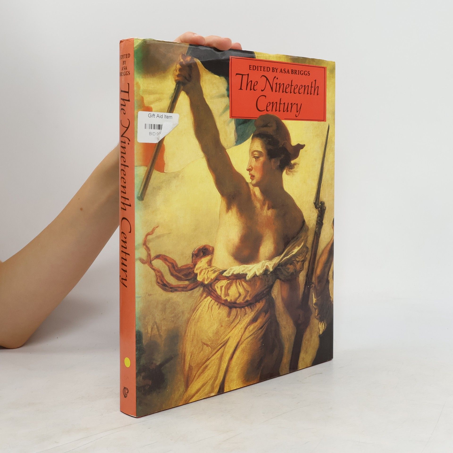Asa Briggs The Nineteenth Century