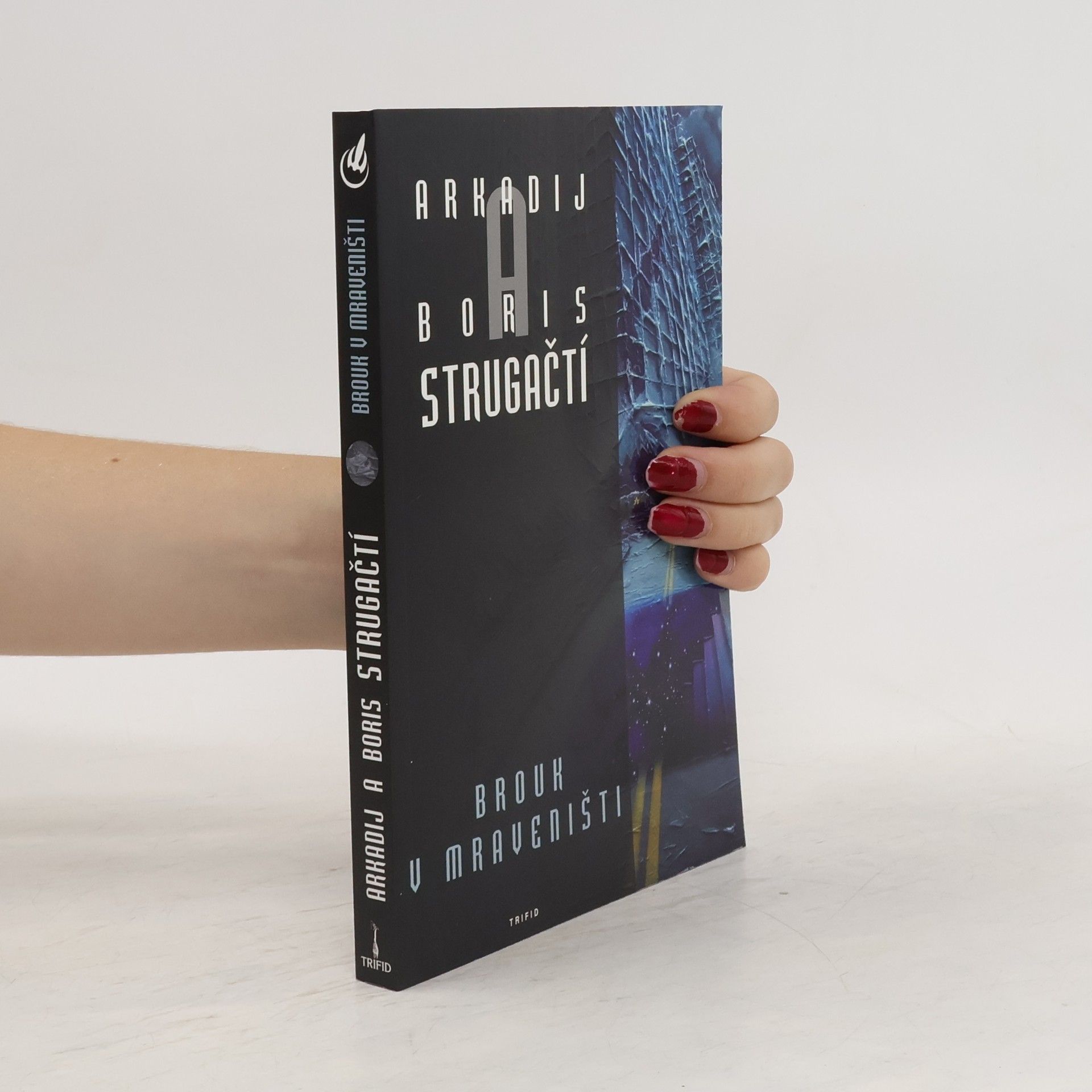Arkadij Natanovič Strugackij Brouk v mraveništi
