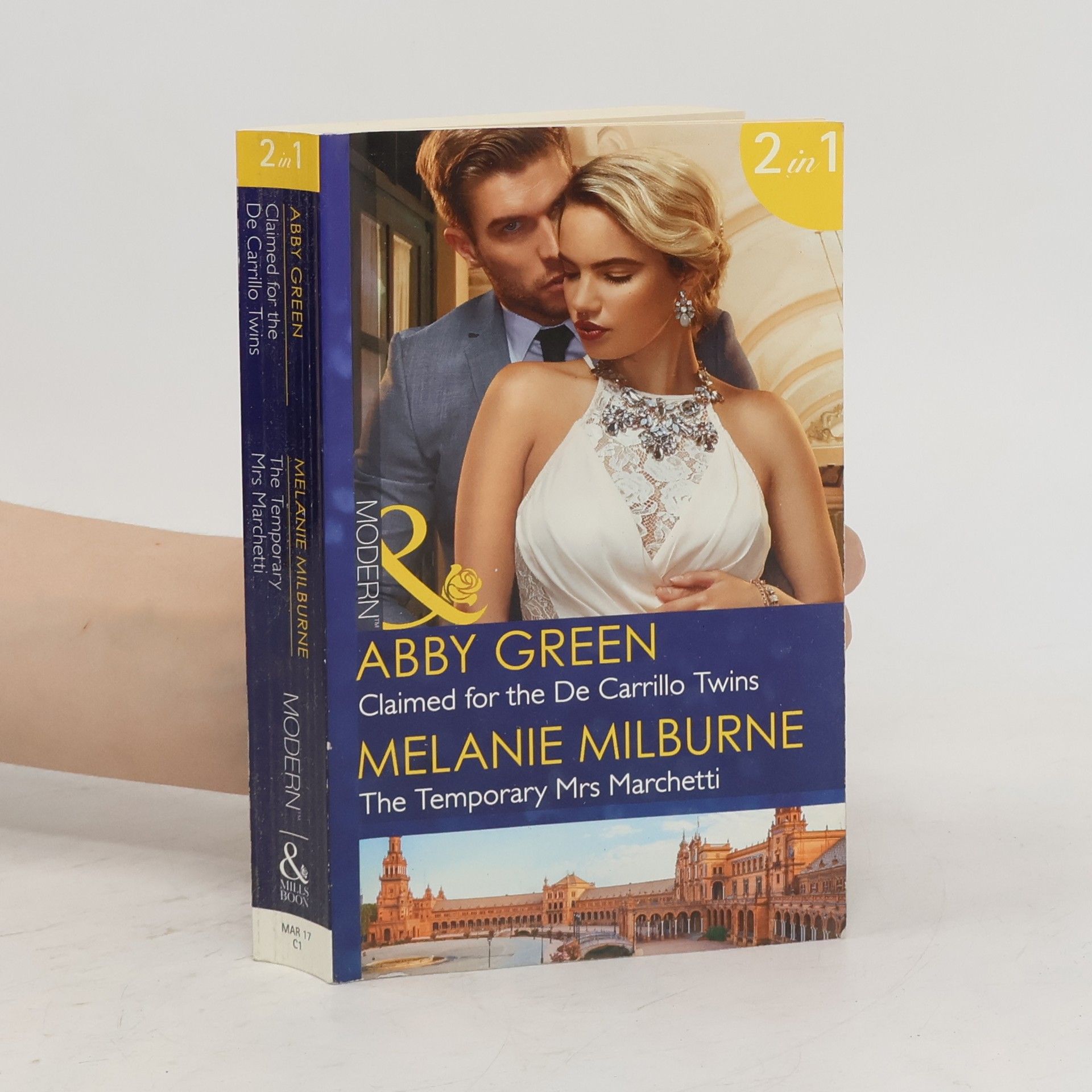Abby Green Claimed for the de Carrillo Twins / the Temporary Mrs Marchetti