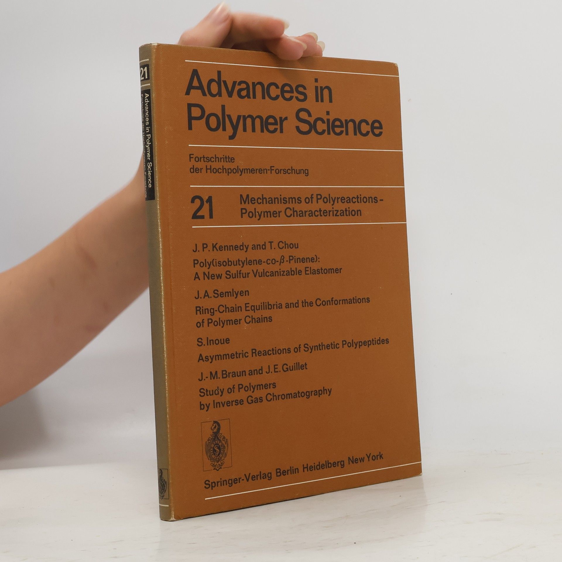 Joseph Paul Kennedy Mechanisms of polyreactions 21. Mechanisms of Polyreactions-polymer Characterization