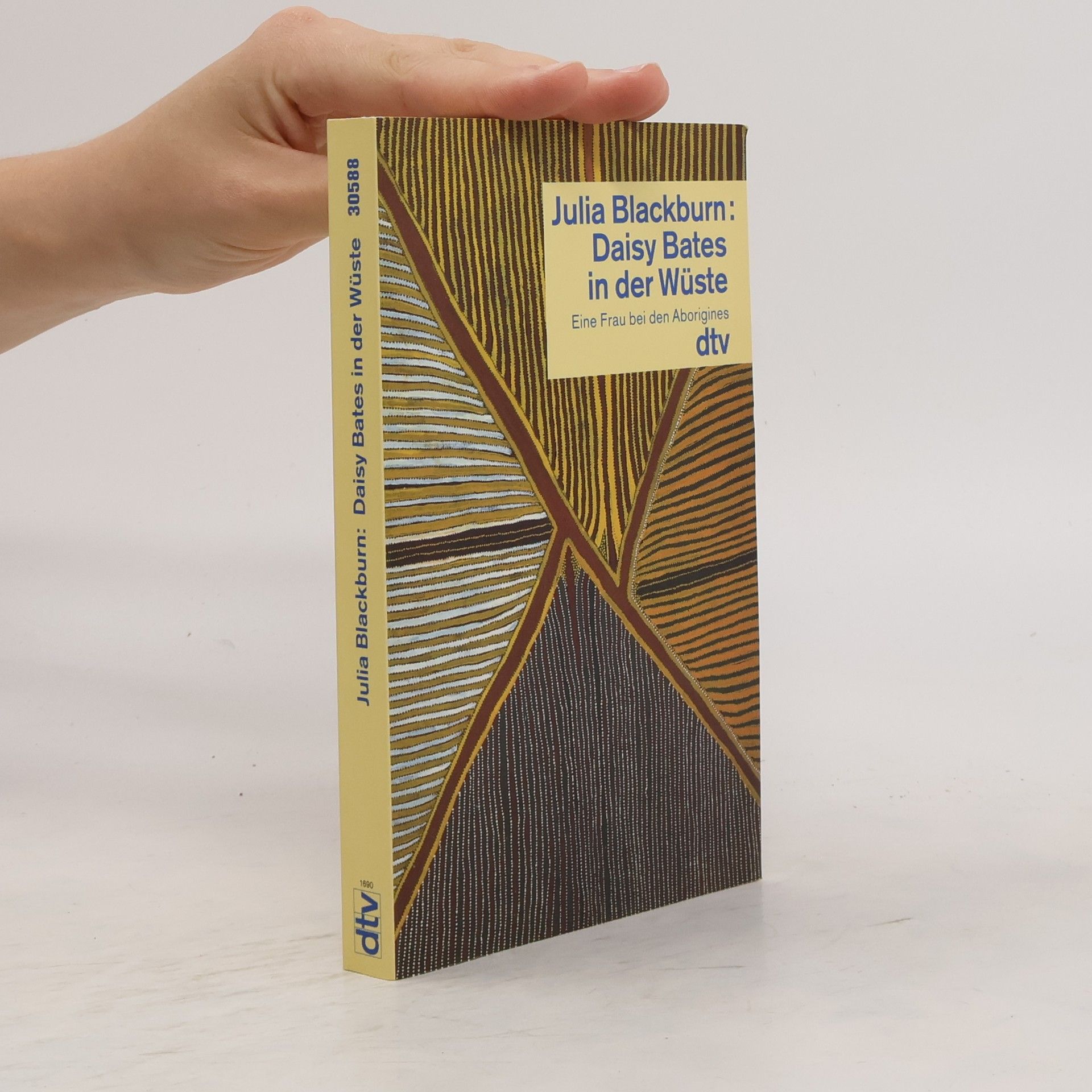 Julia Blackburn Daisy Bates in der Wüste