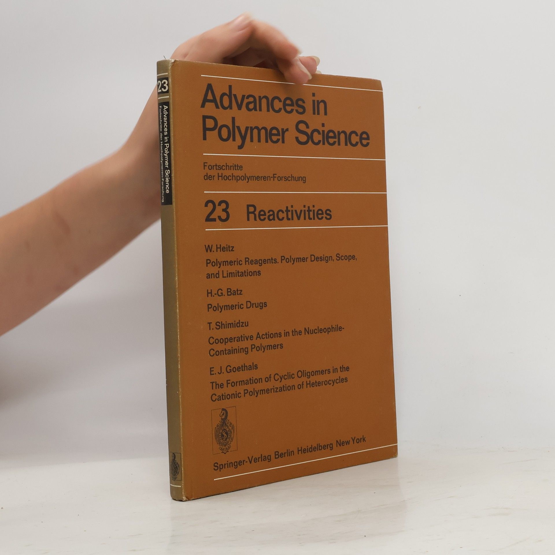 Walter Heitz Advances in Polymer Science 23. Reactivities
