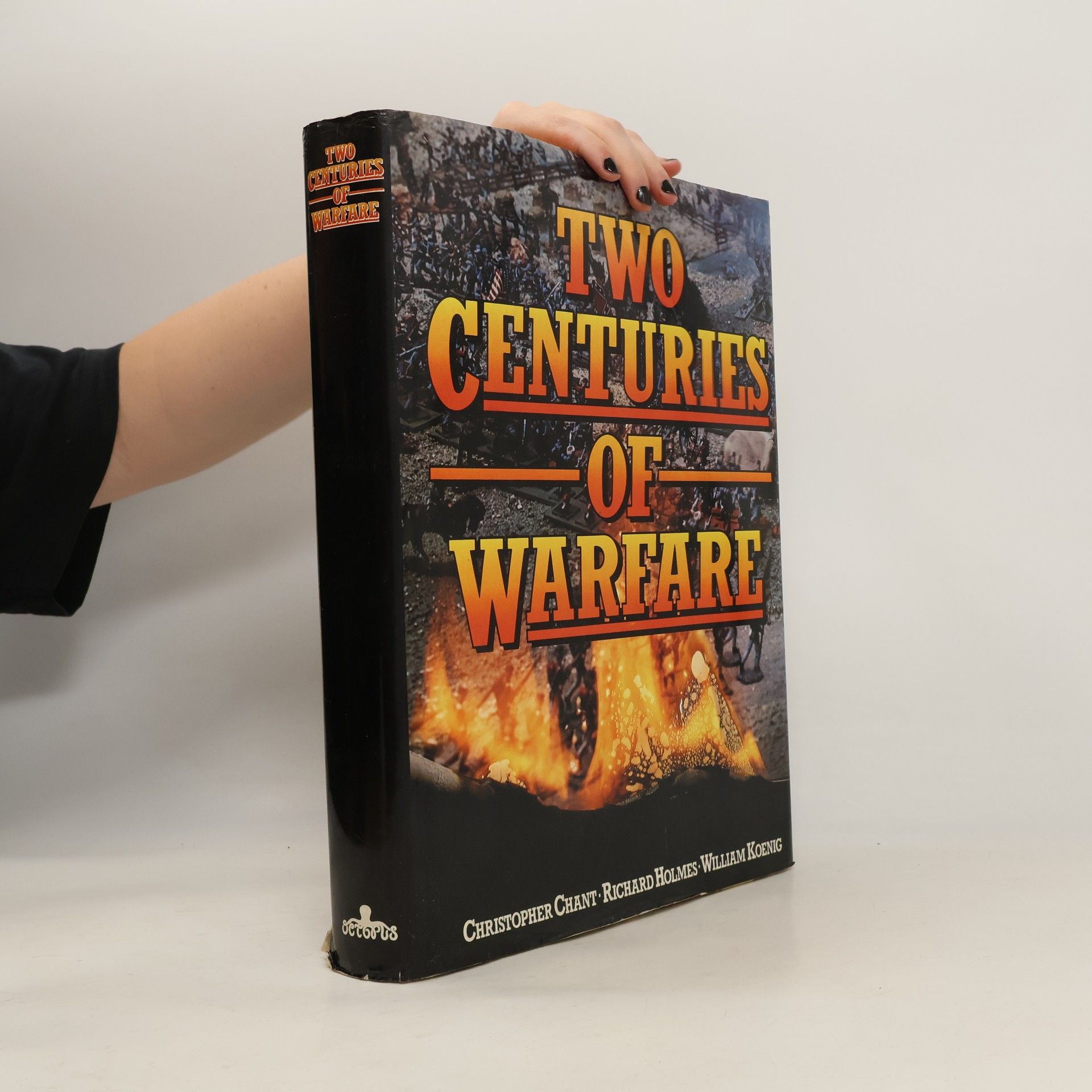 Christopher Chant Two Centuries of Warfare