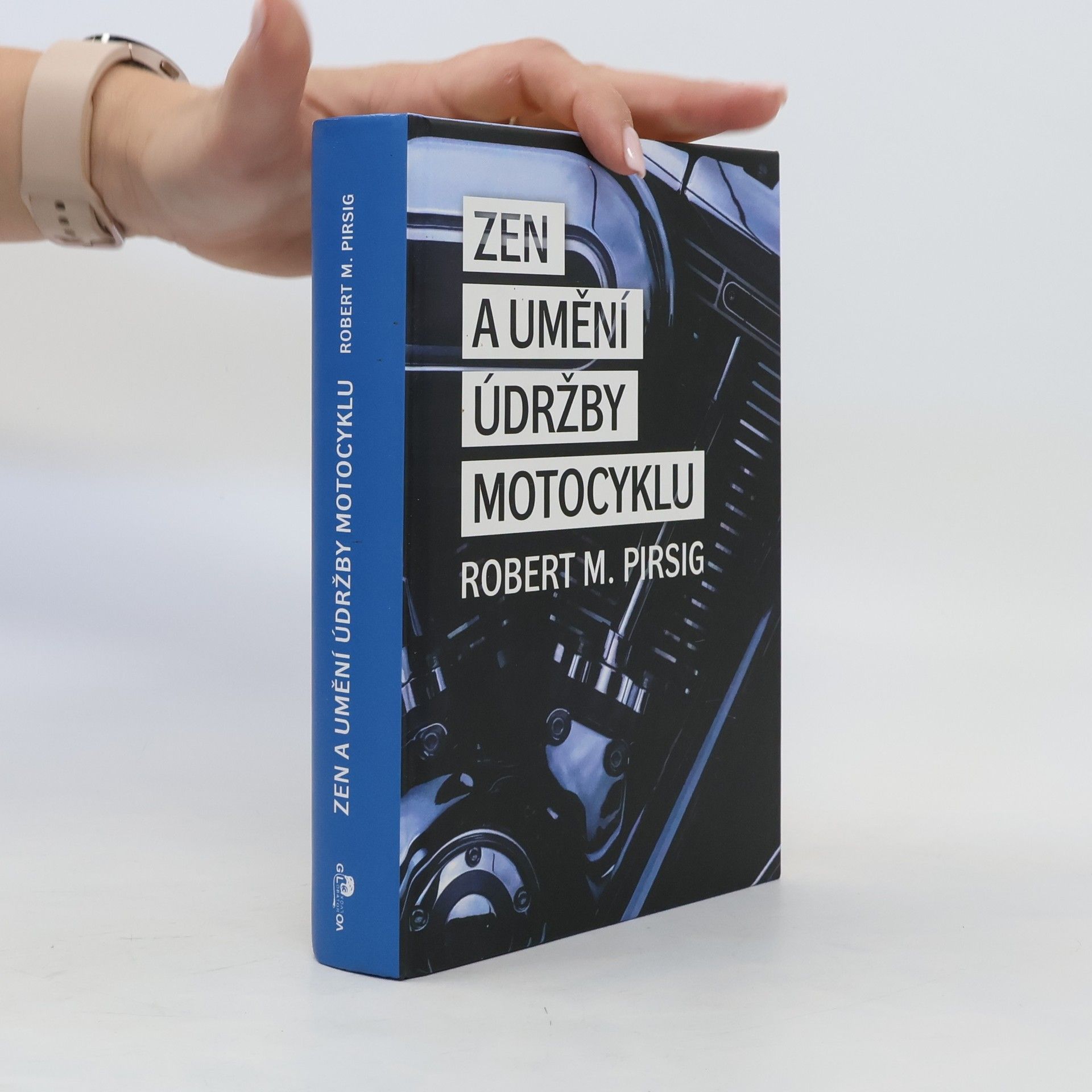 Robert M. Pirsig Zen a umění údržby motocyklu. Zkoumání hodnot