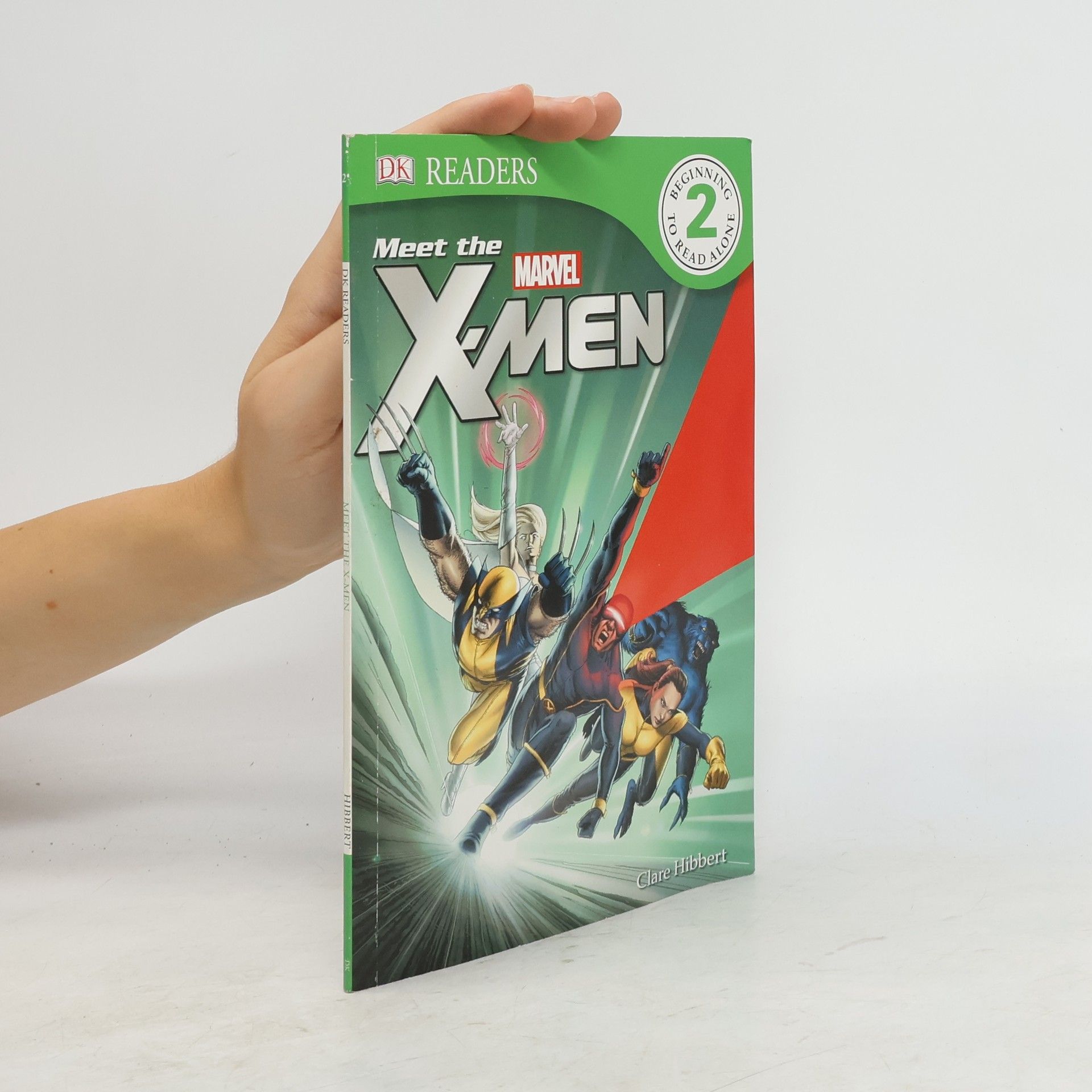 Clare Hibbert Meet the X-Men