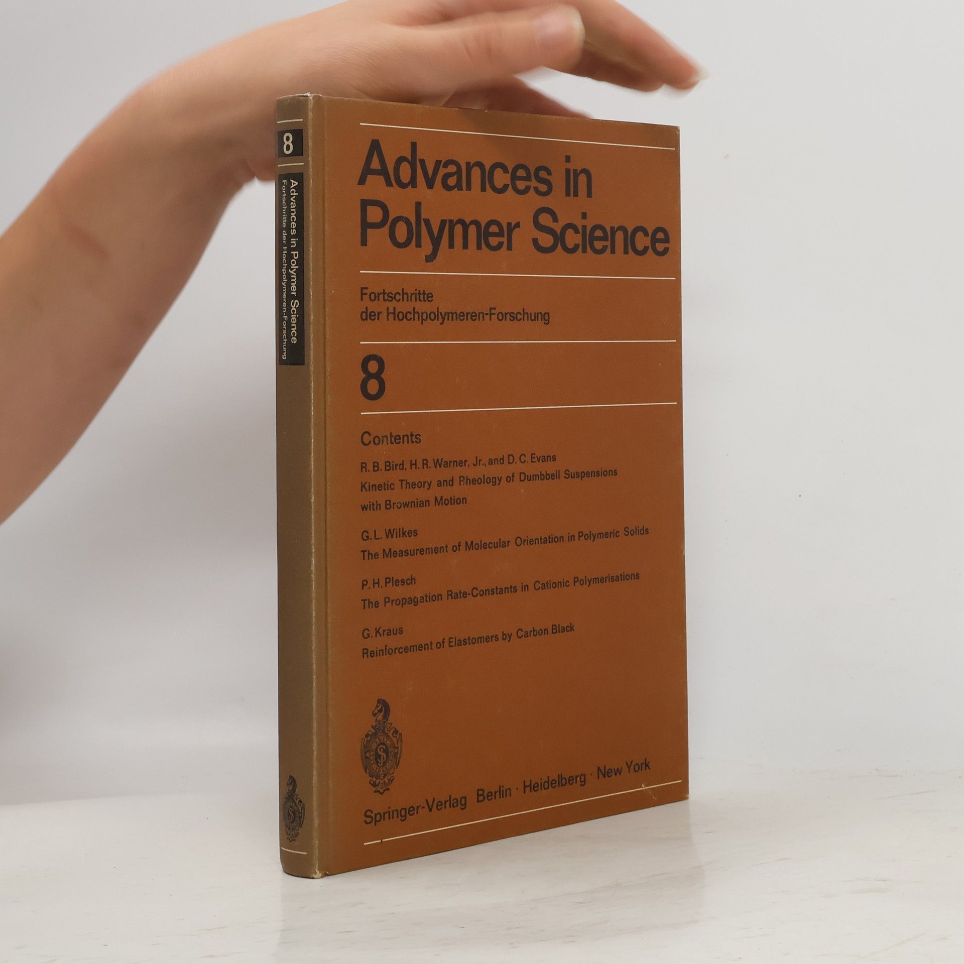 Collectif d'auteurs Advances in Polymer Science 8