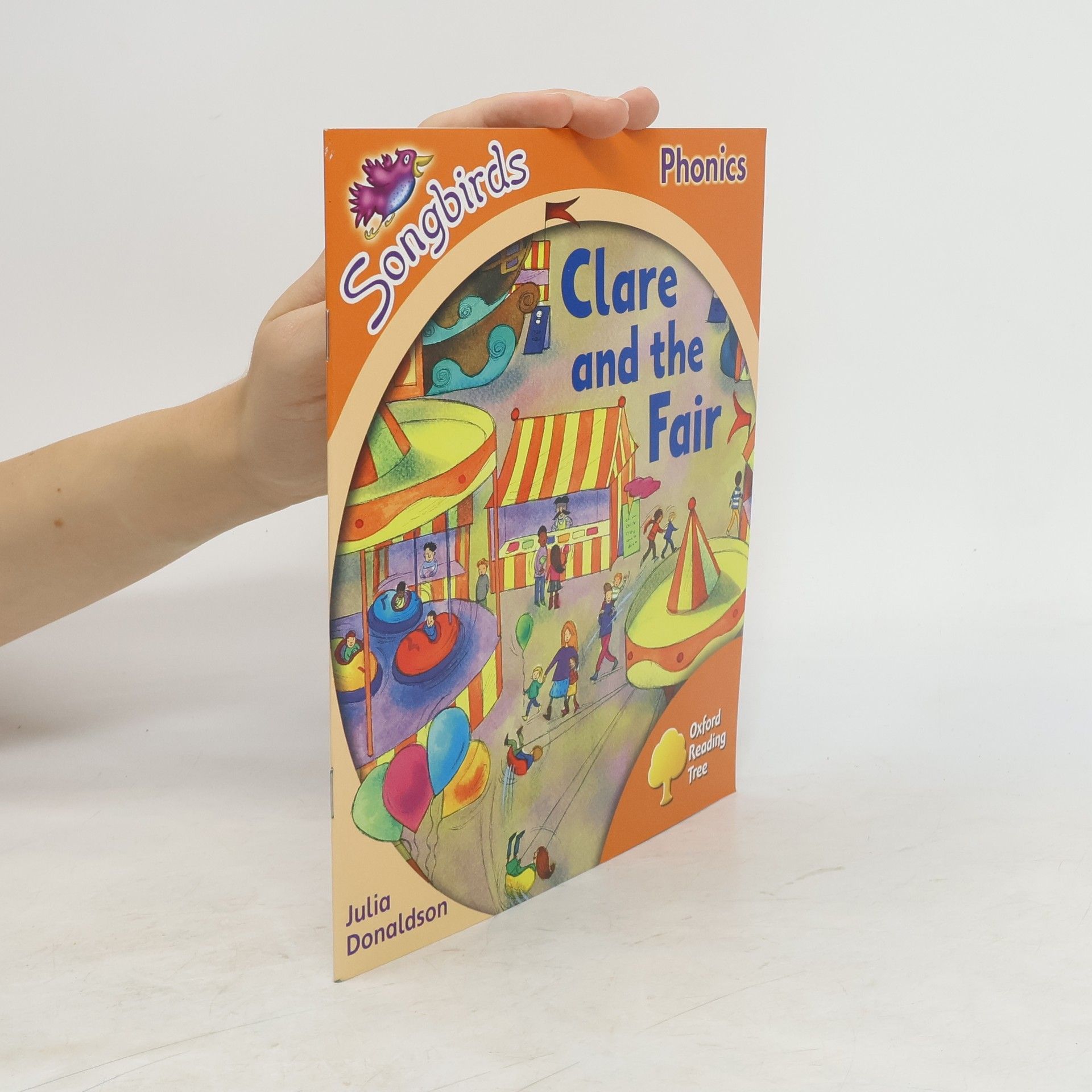 Julia Donaldson Clare and the fair : stage 6 songbirds phonics