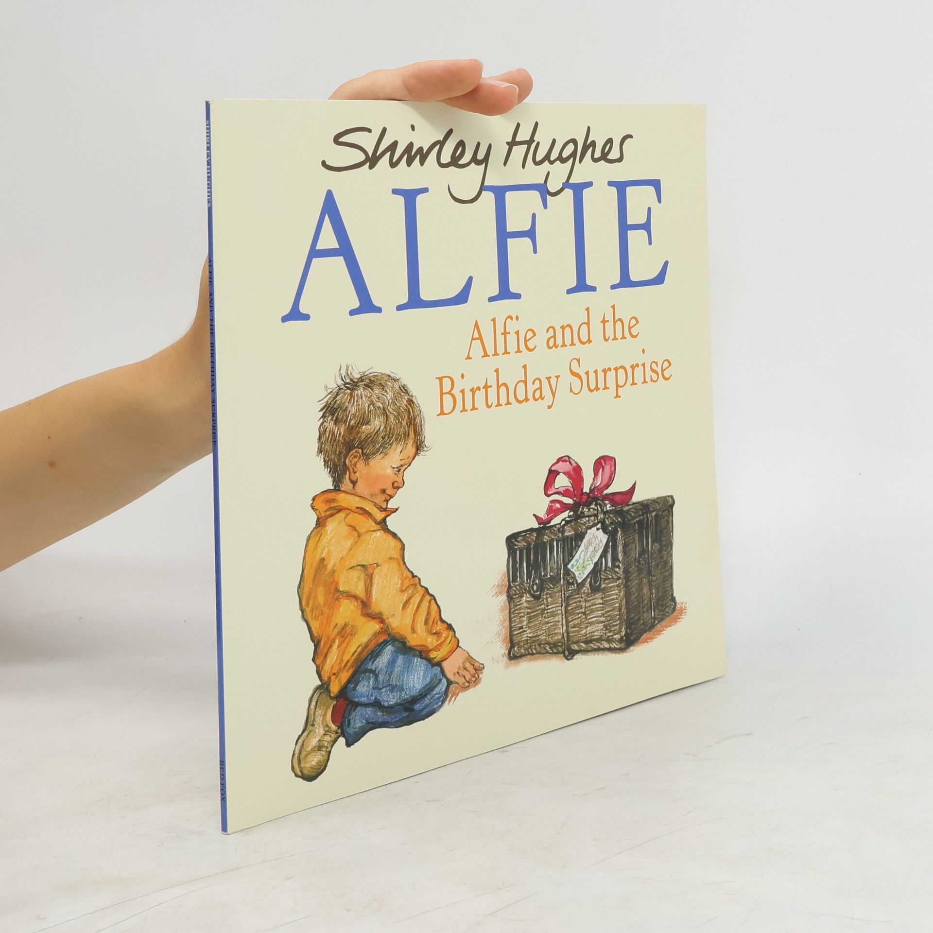 Shirley Hughes Alfie and the Birthday Surprise