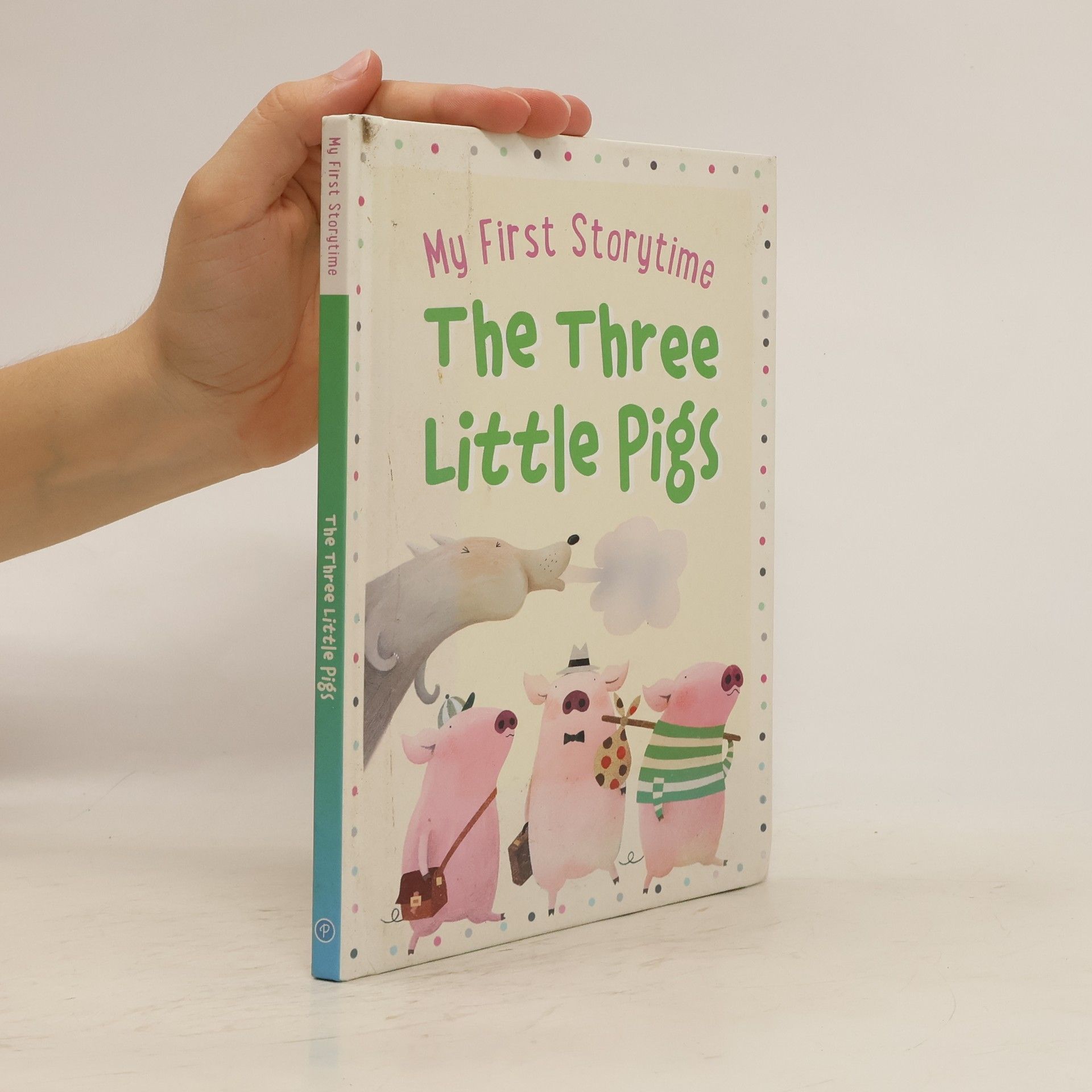 AA.VV. My First Storytime. Three Little Pigs