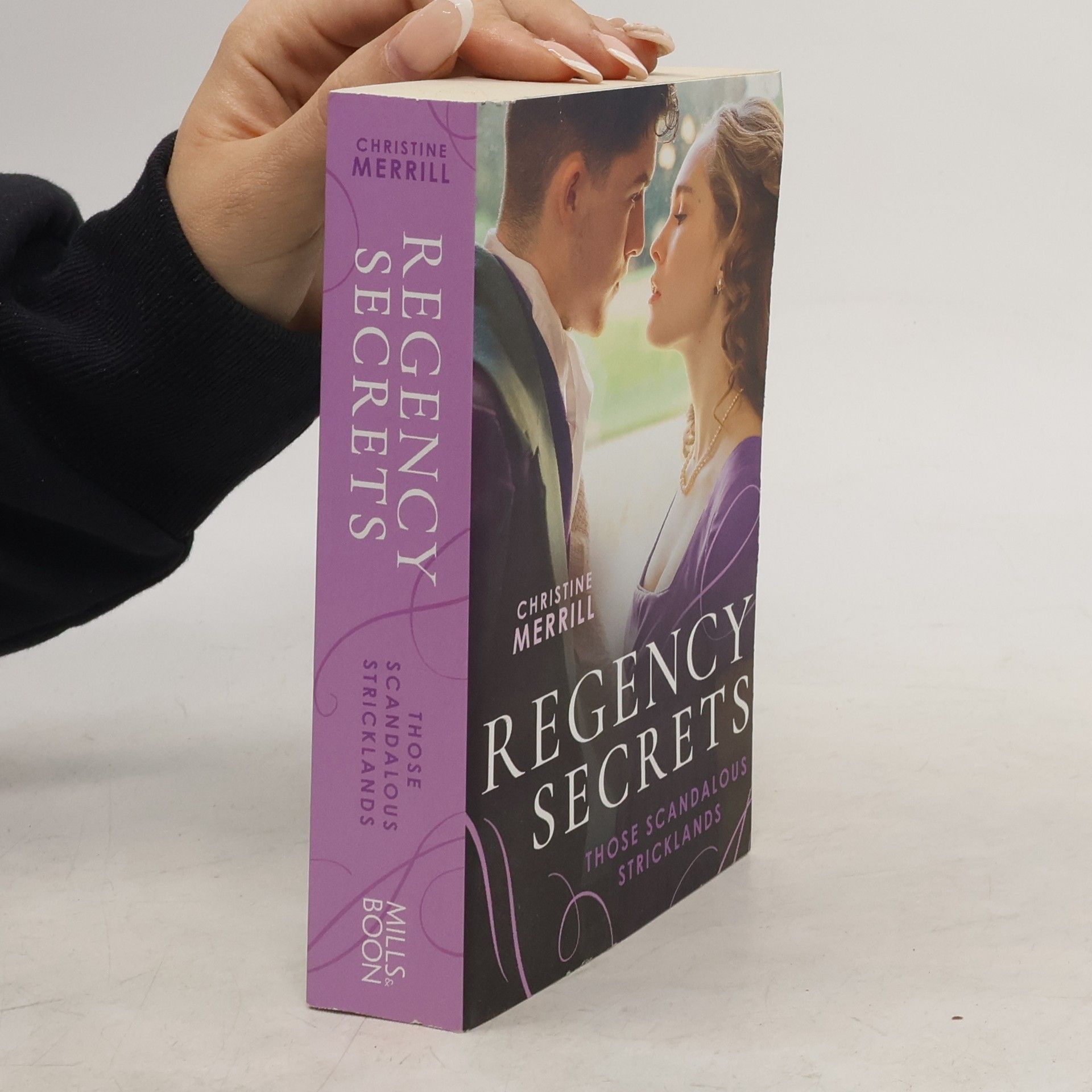 Merrillová Christine Regency Secrets: Those Scandalous Stricklands