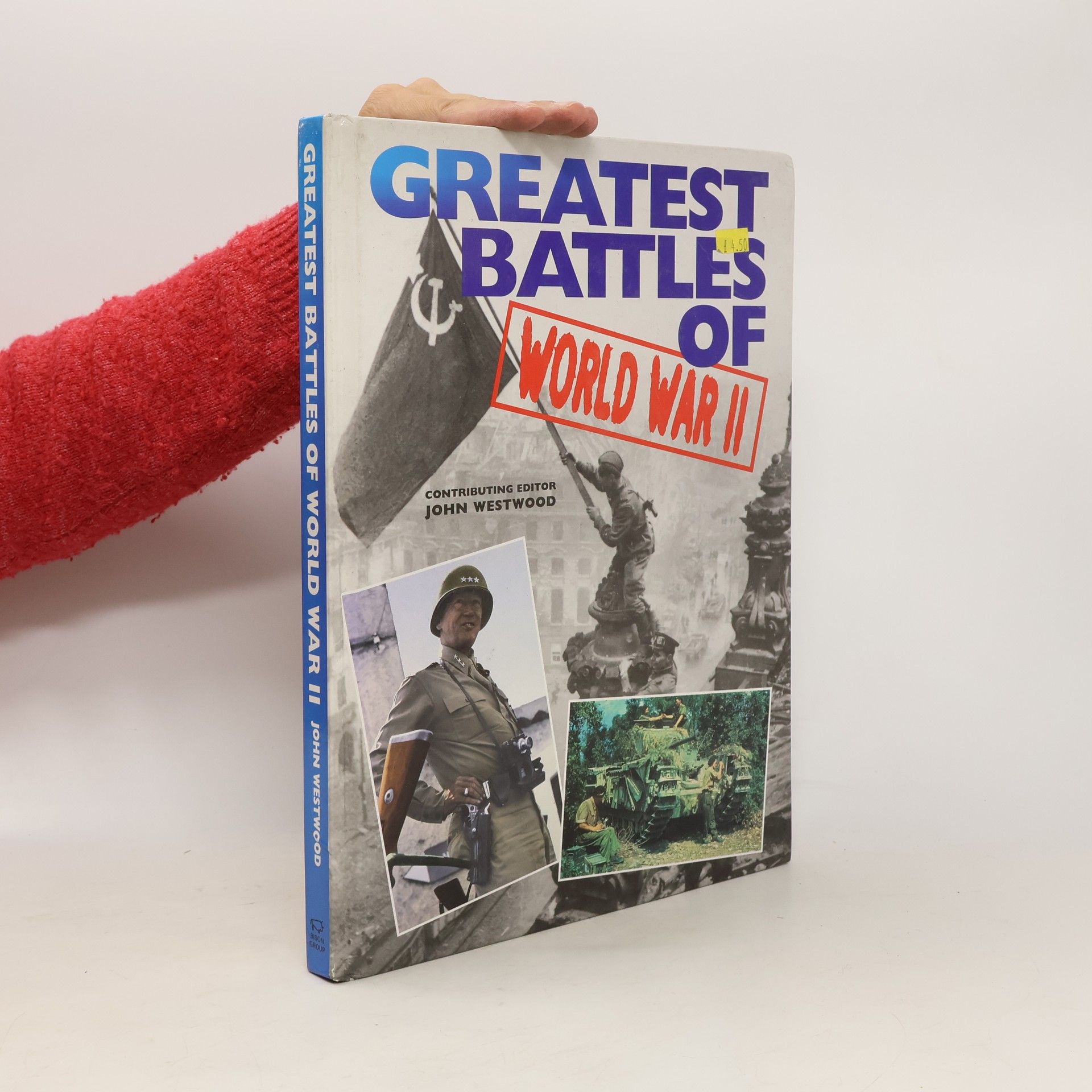 Collectif d'auteurs Greatest Battles of World War II