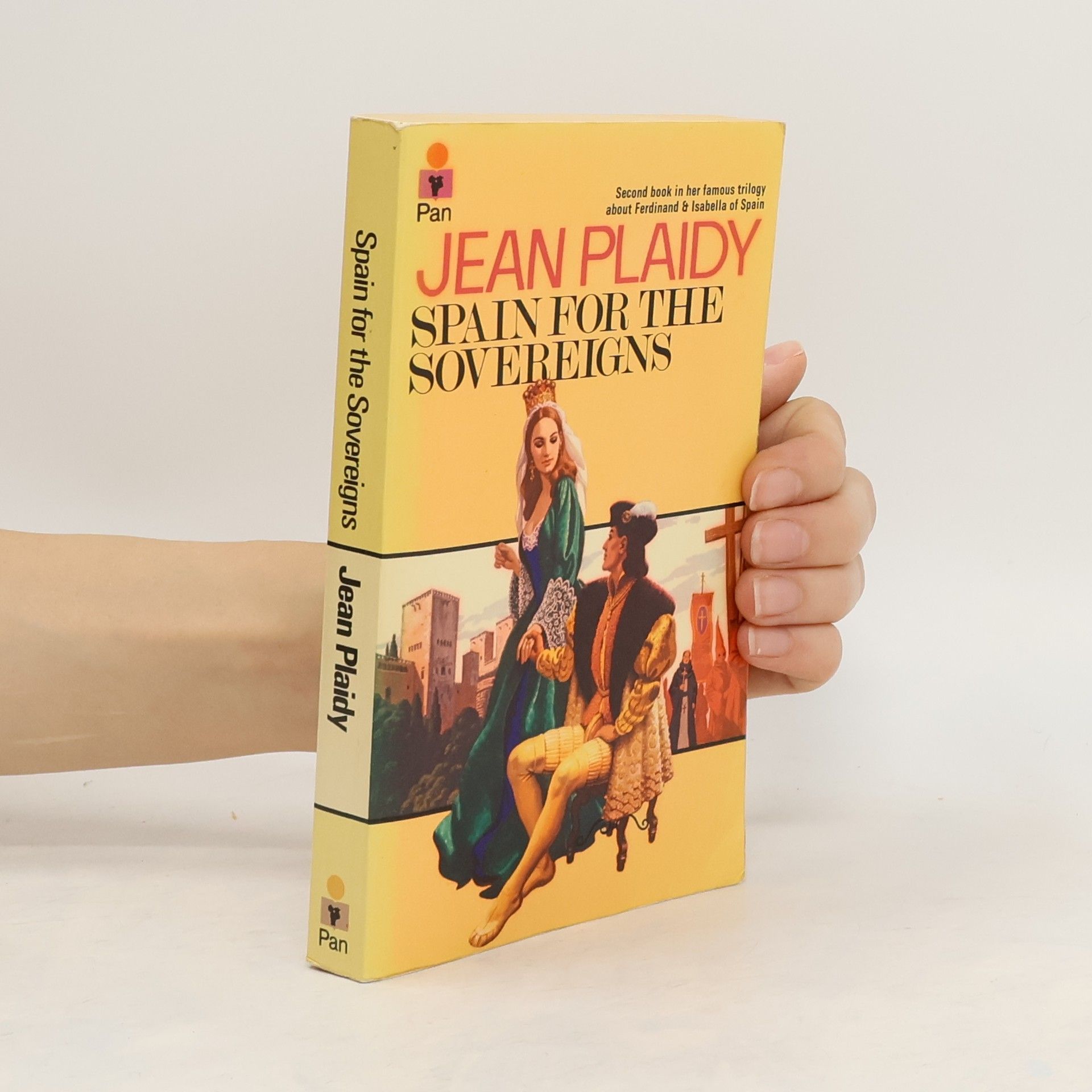 Jean Plaidy Spain for the Sovereigns