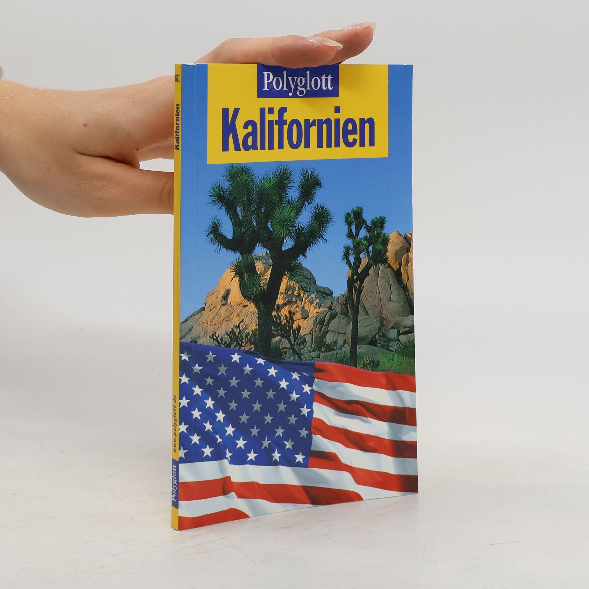 Karl Teuschl Kalifornien. Polyglott Reiseführer