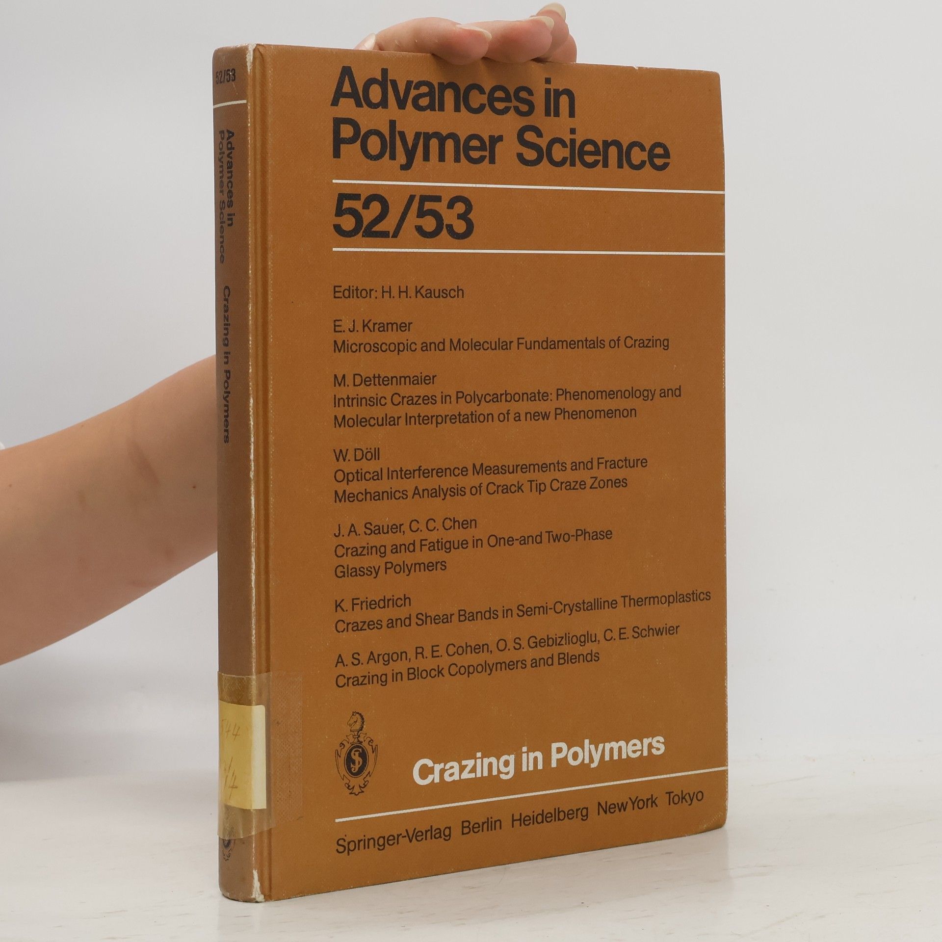 Hans Henning Kausch Advances in Polymer Science 52/53