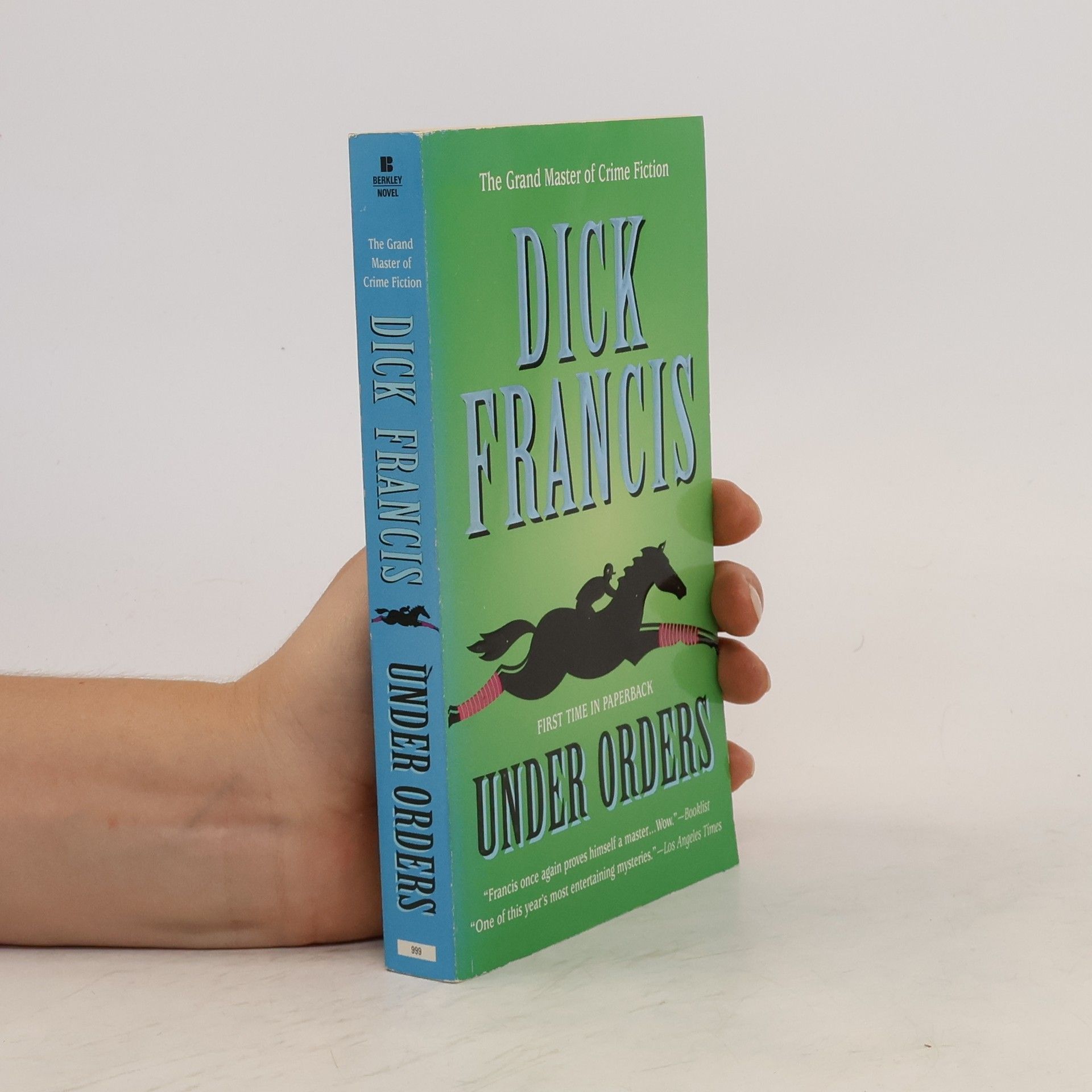 Dick Francis Under Orders