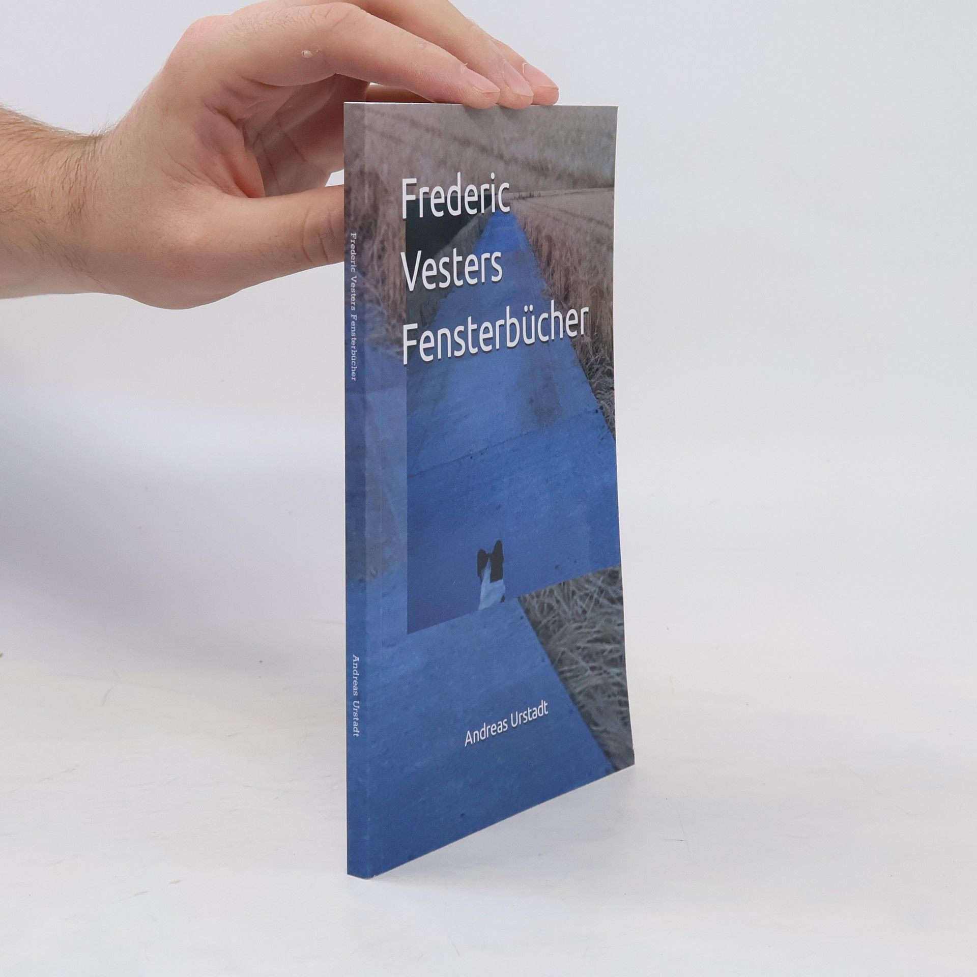 Andreas Urstadt Frederic Vesters Fensterbücher