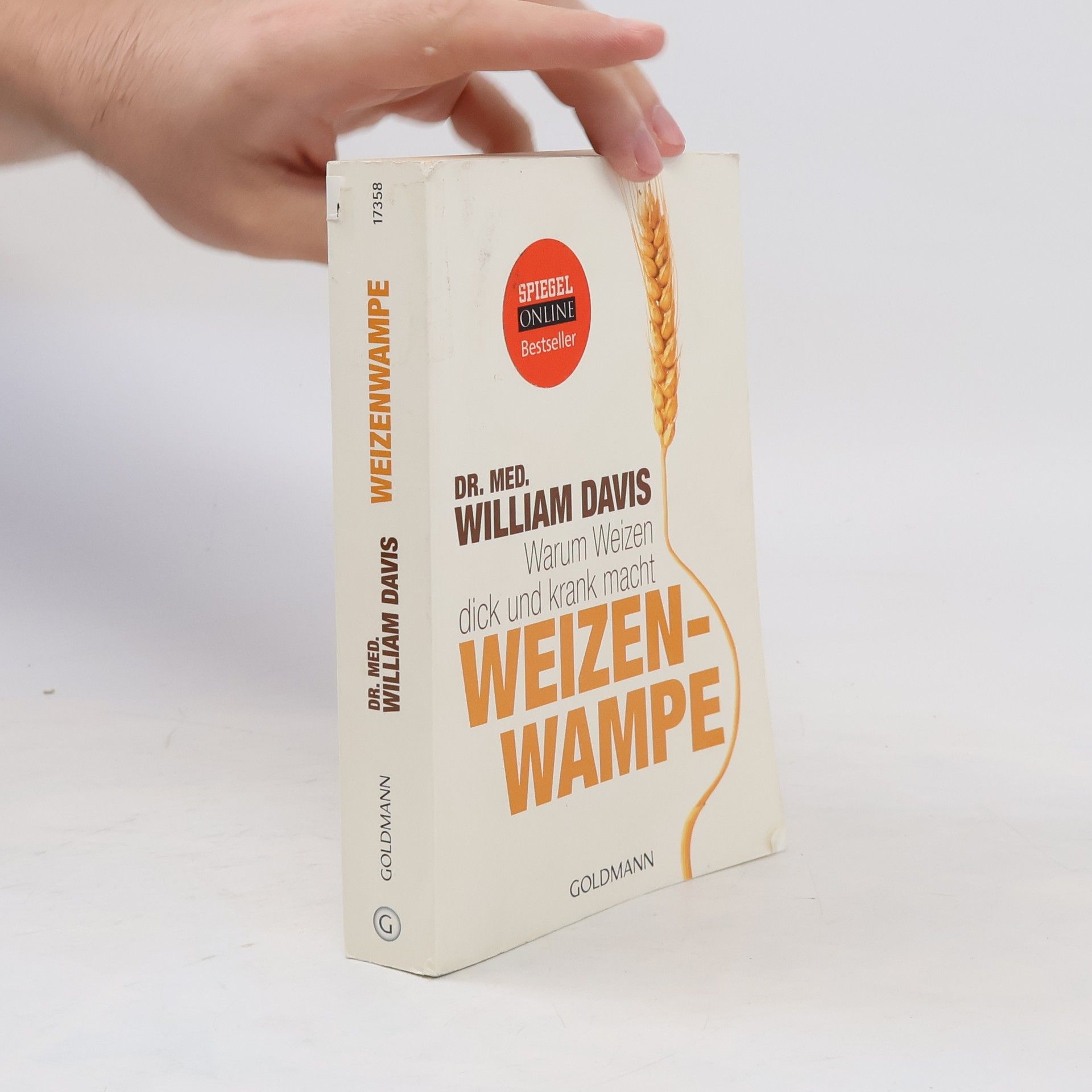 William Davis Warum Weizen dick und krank macht. Weizenwampe