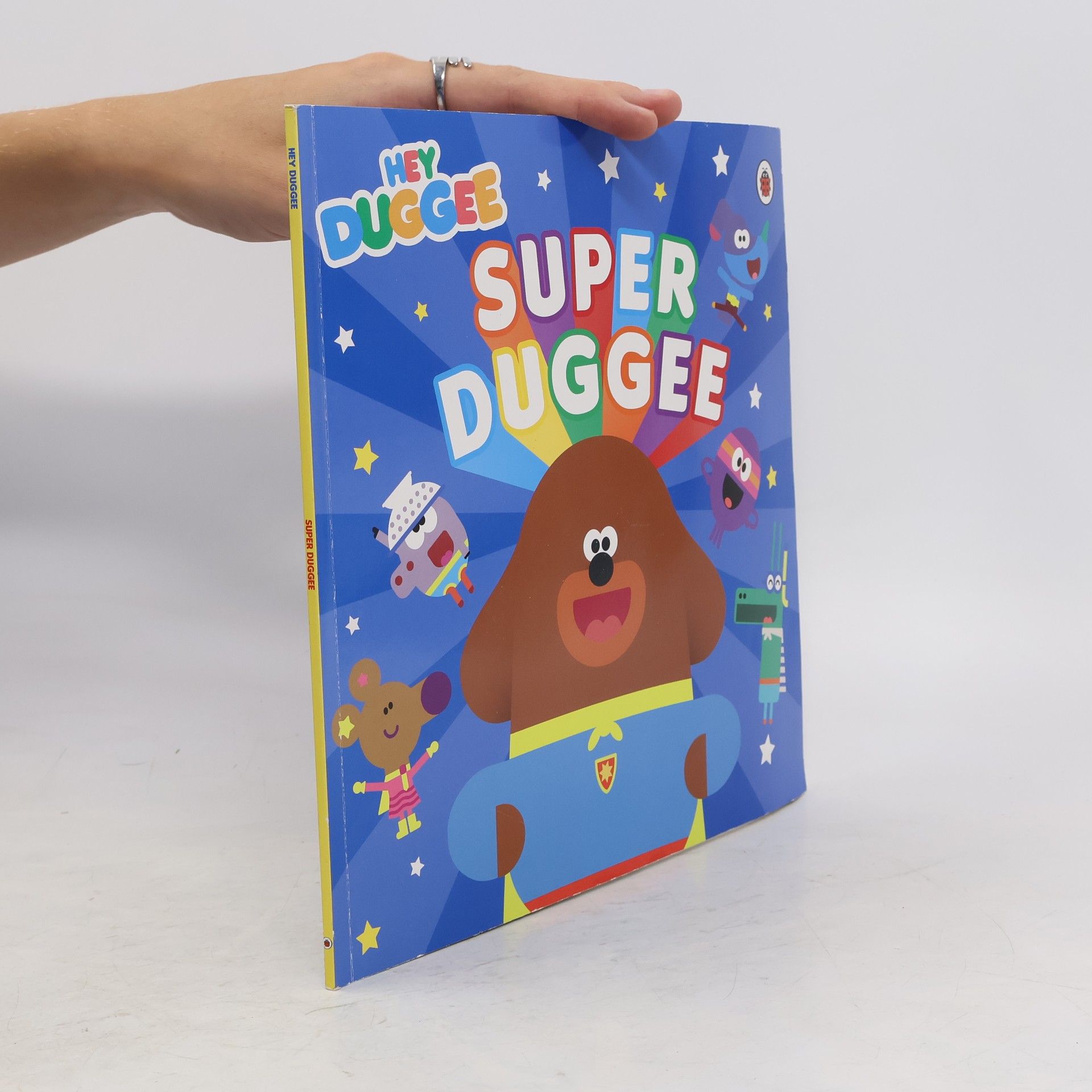 Collectif d'auteurs Hey Duggee. Super Duggee