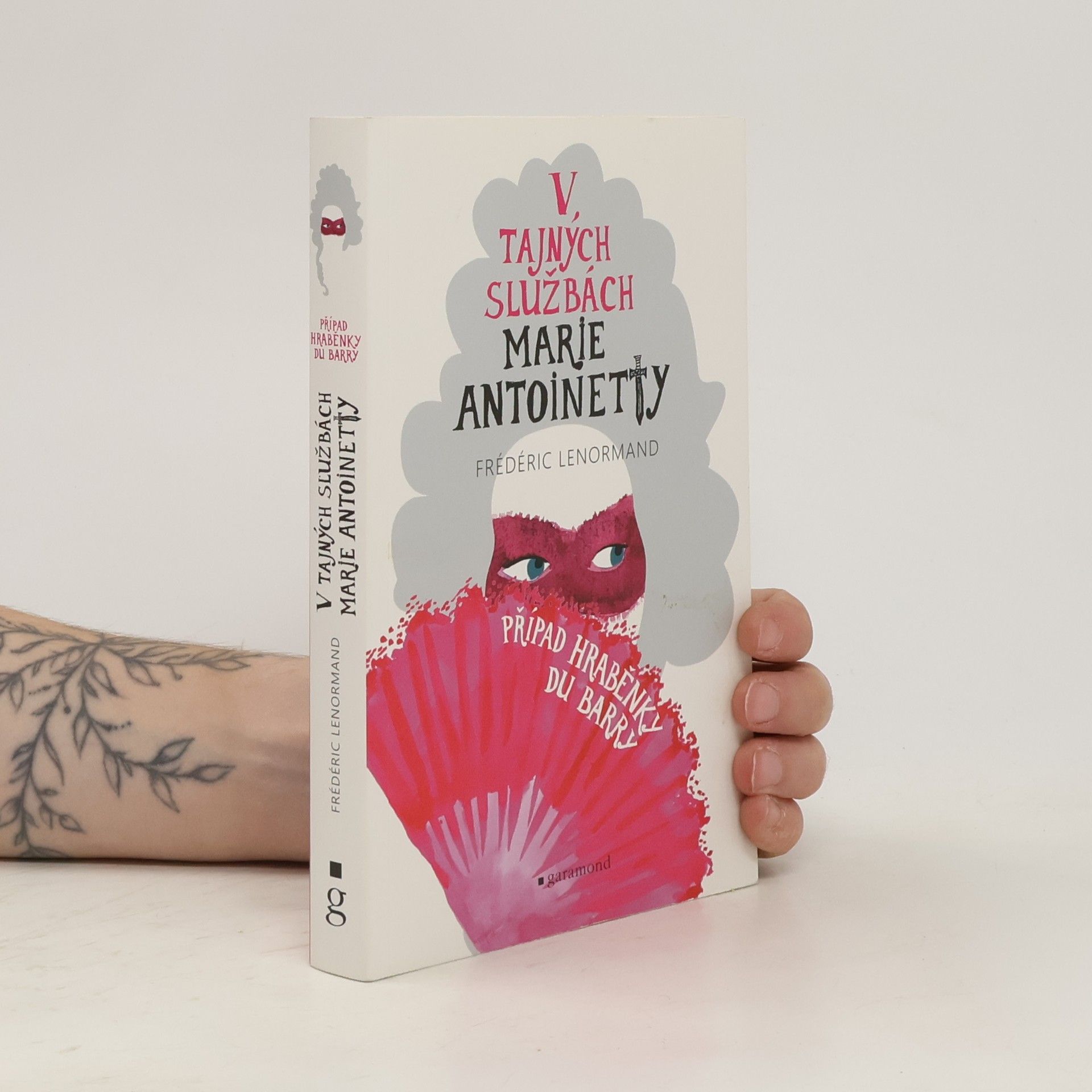 V tajných službách Marie Antoinetty: Případ hraběnky du Barry