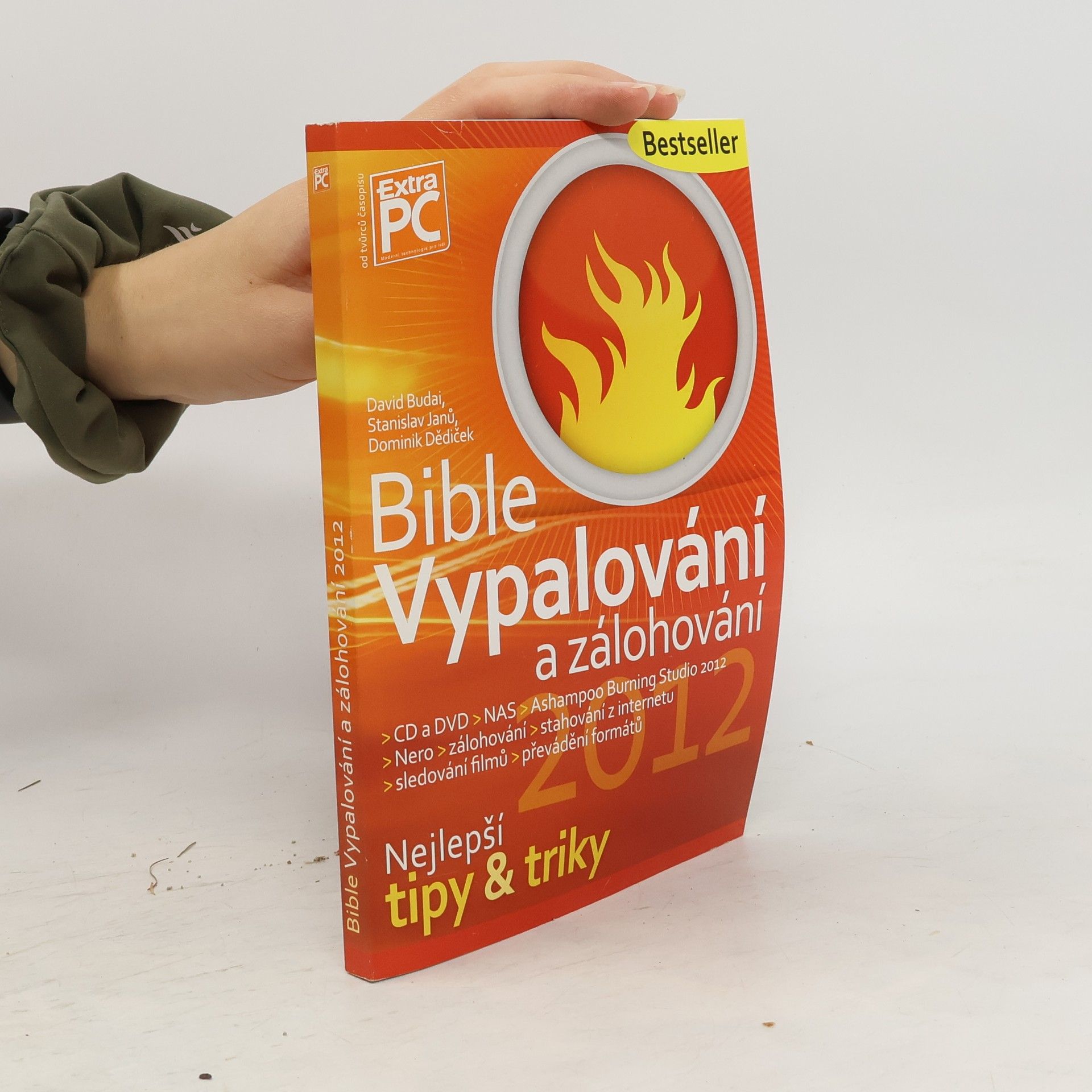 Dominik Dědiček Bible vypalování a zálohování 2012