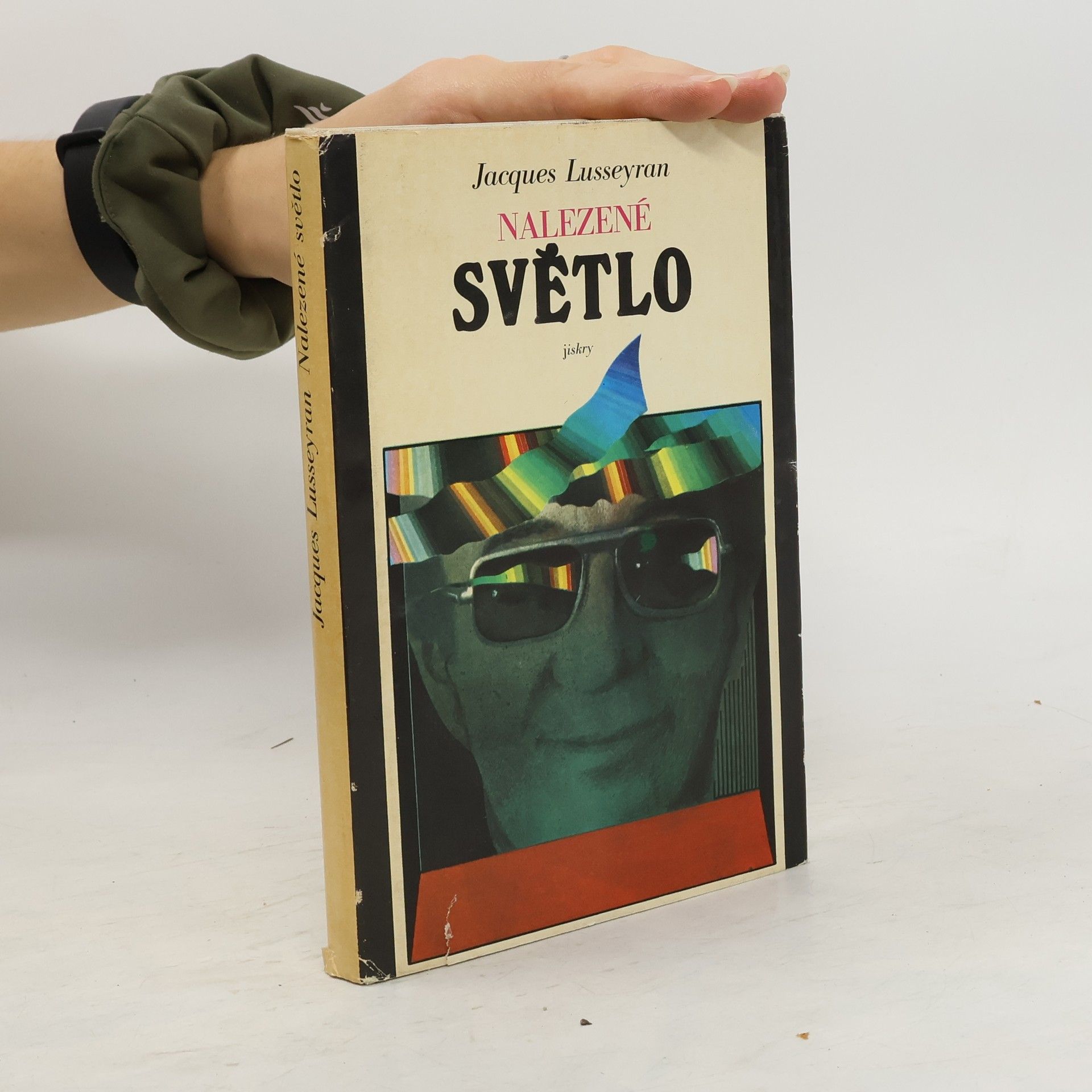 Jacques Lusseyran Nalezené světlo