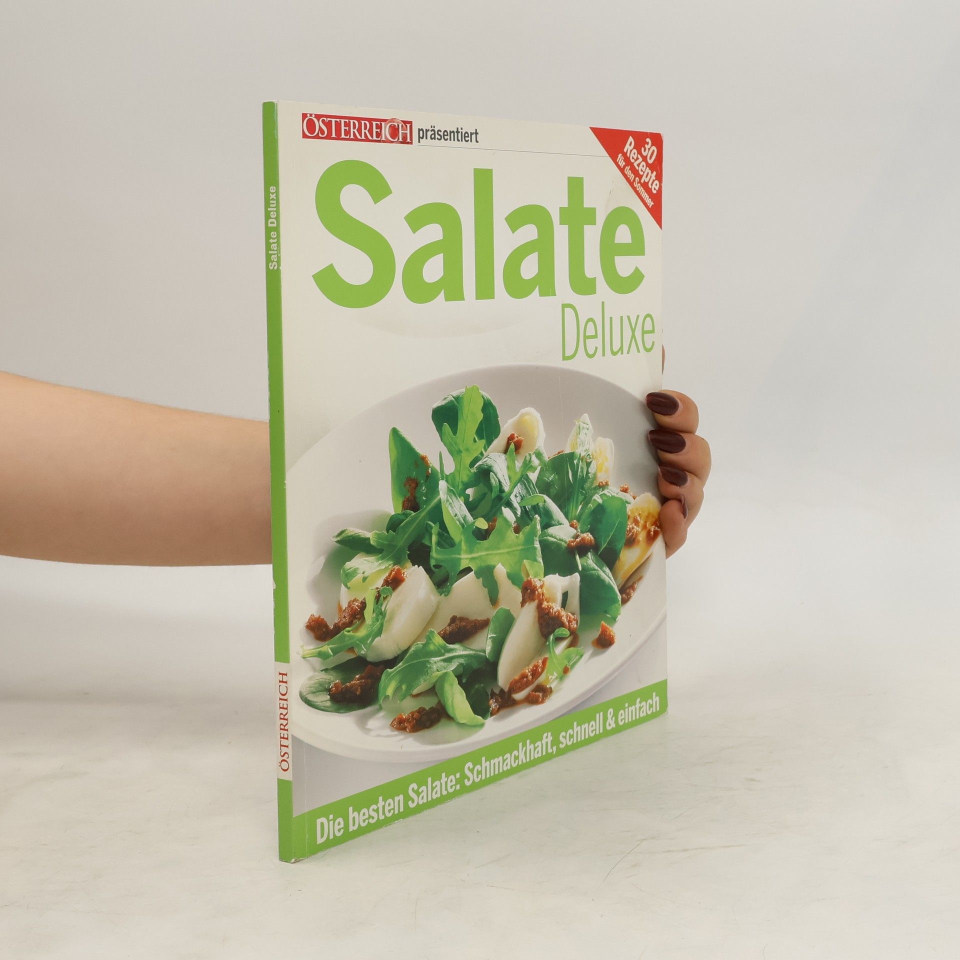 Kolektív autorov Salate Deluxe. Die besten: Schmackhaft, schnell und einfach