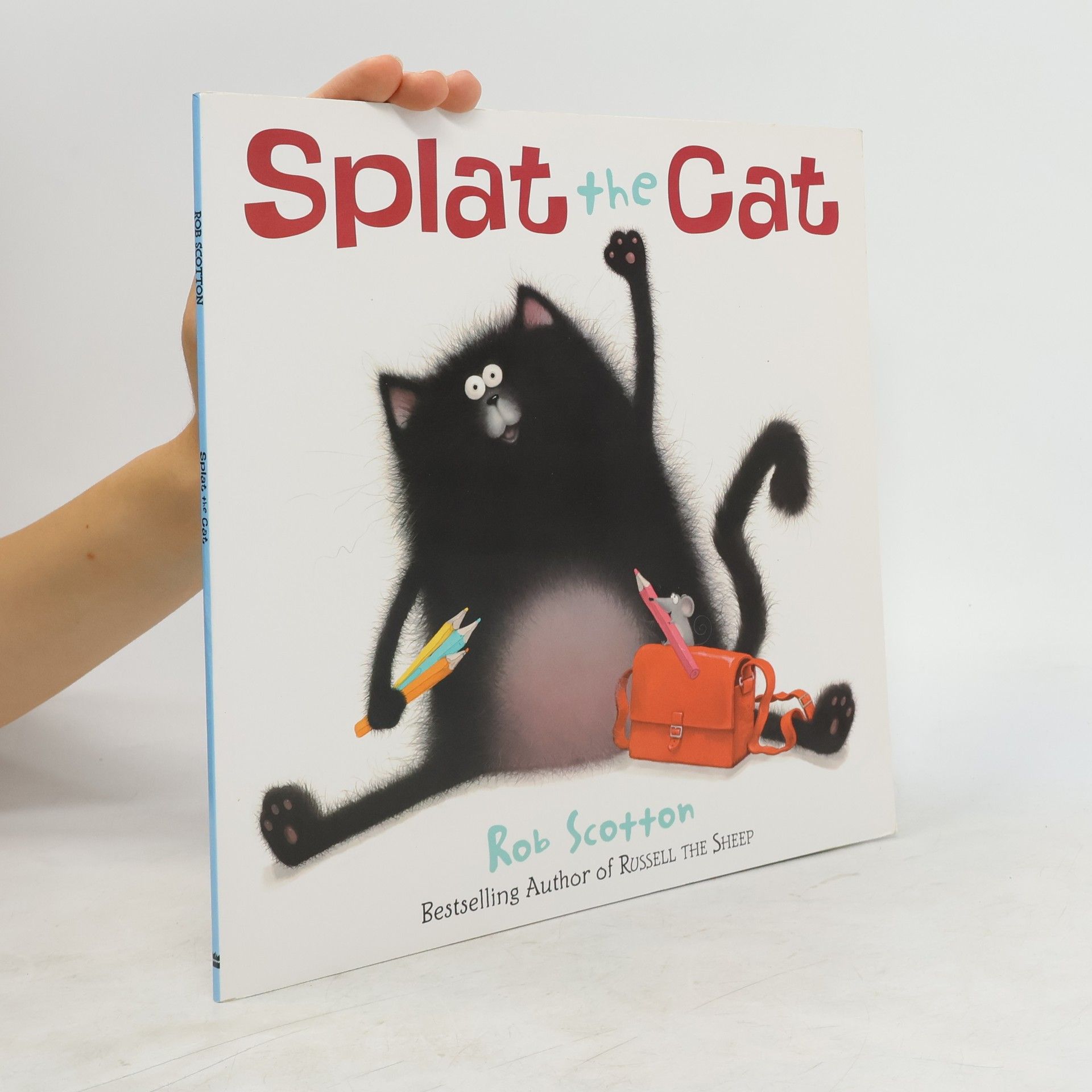 Rob Scotton Splat the Cat
