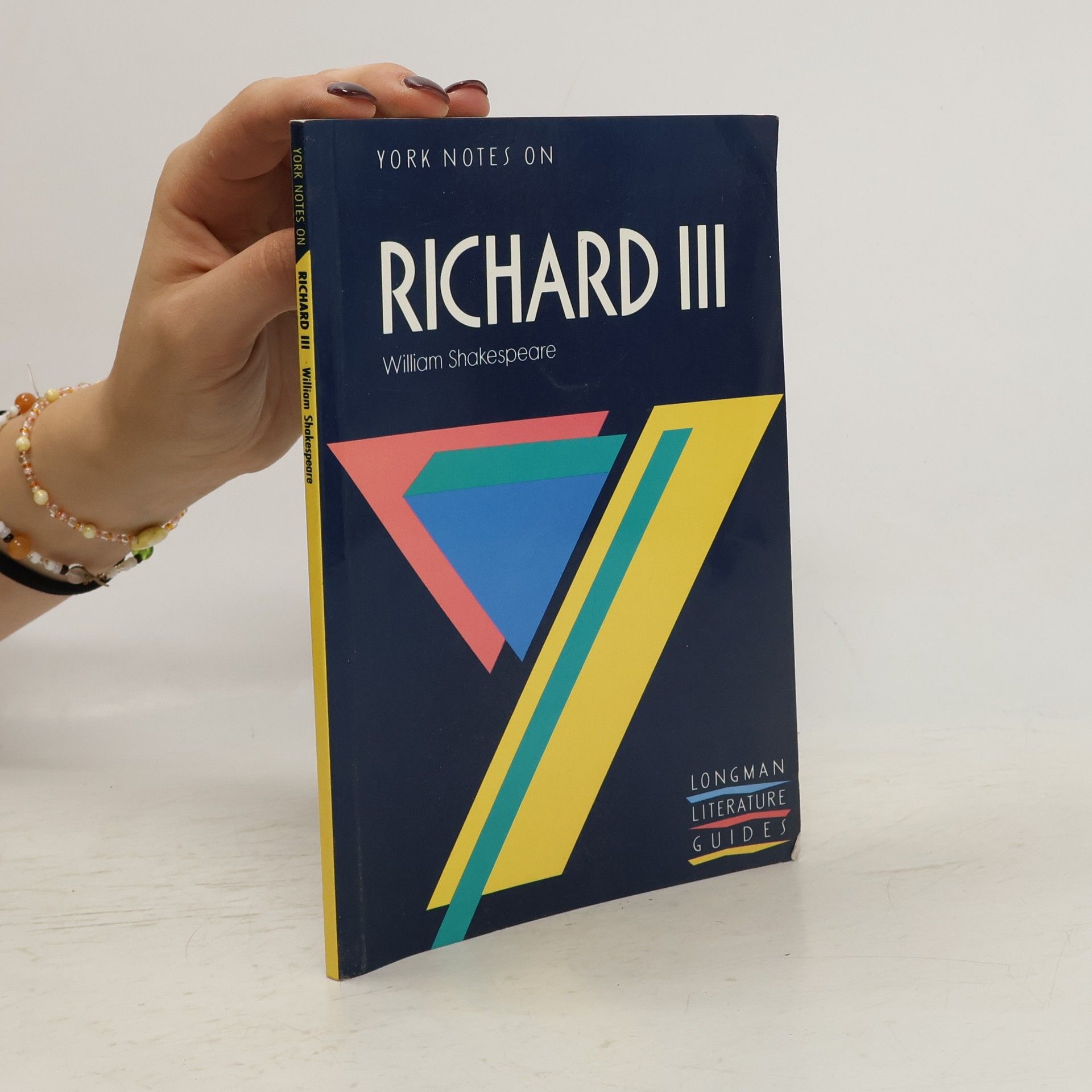 William Shakespeare York Notes on Richard III.