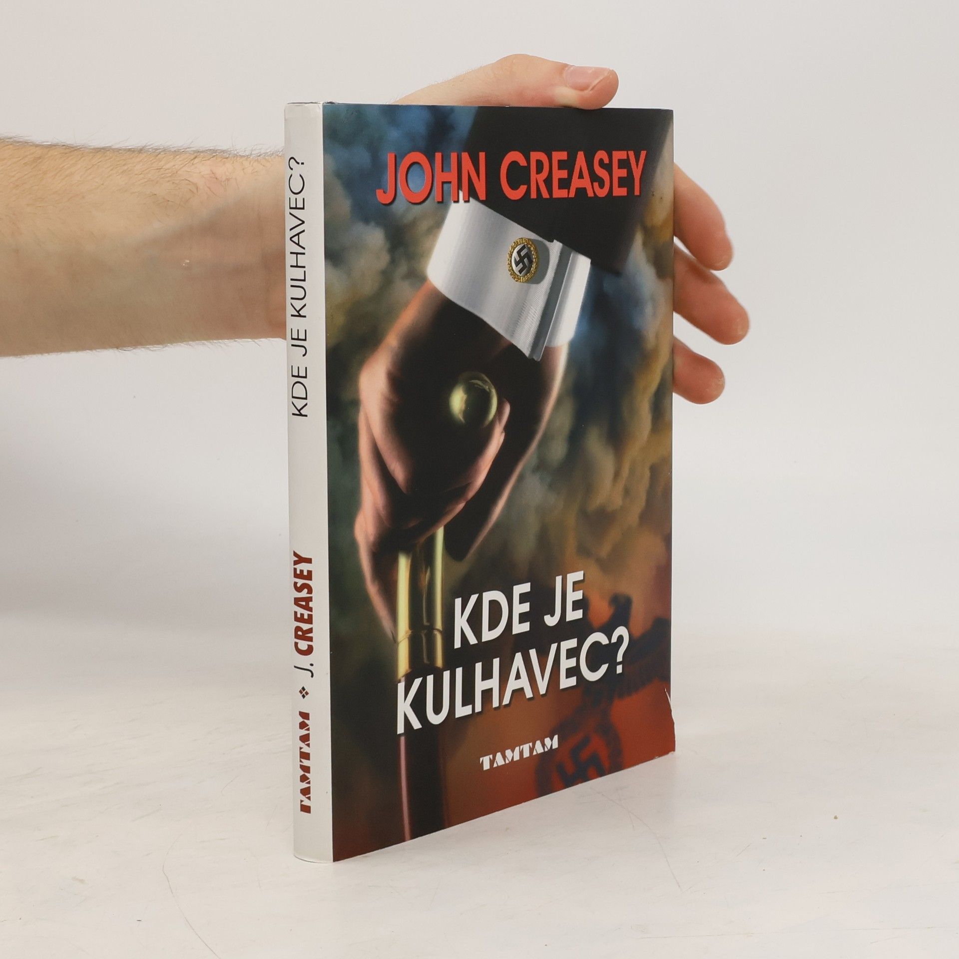 John Creasey Kde je kulhavec?