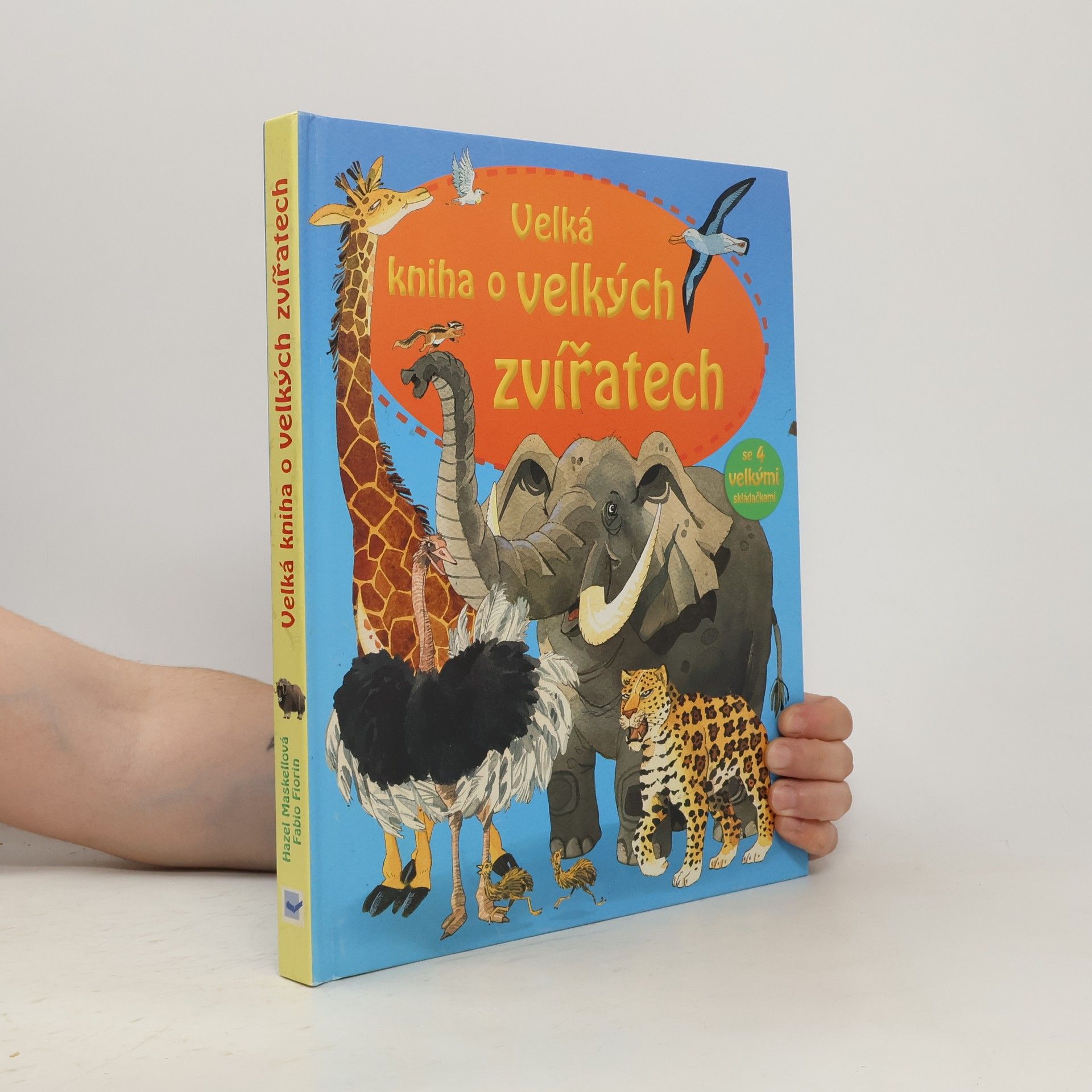 Hazel Maskell Velká kniha o velkých zvířatech