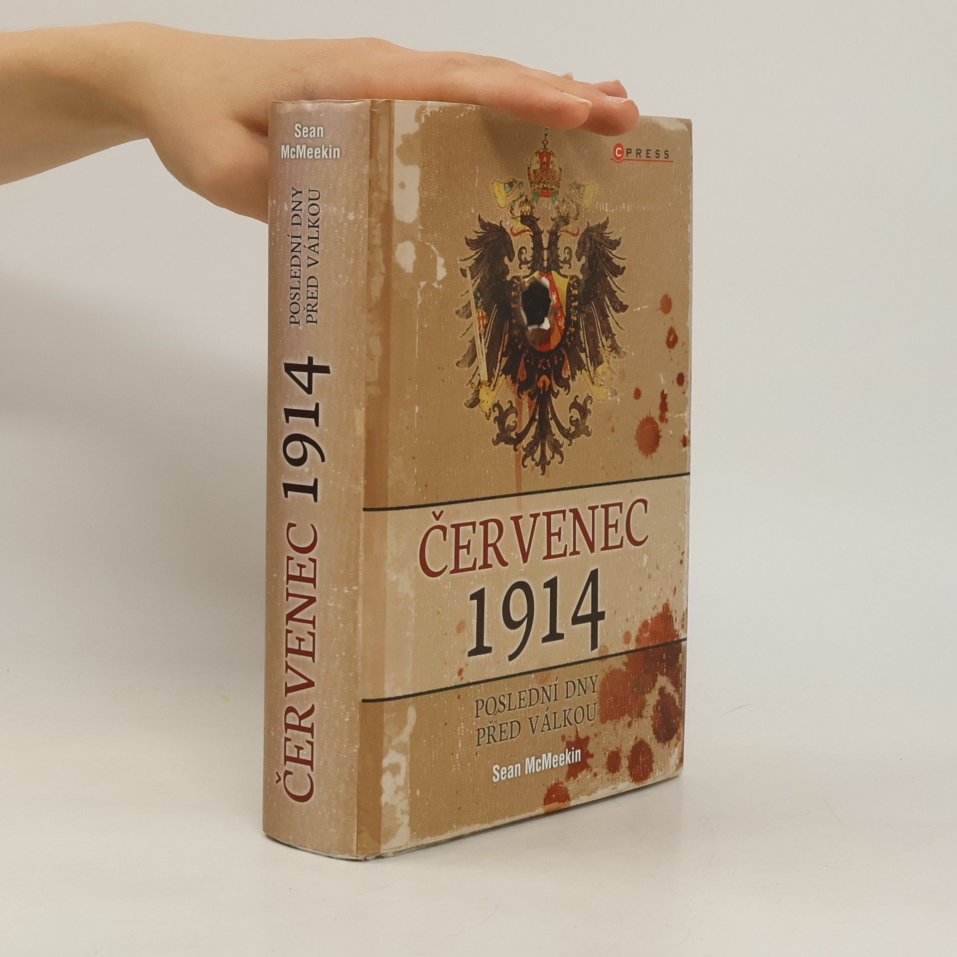 Sean McMeekin Červenec 1914. Poslední dny před válkou