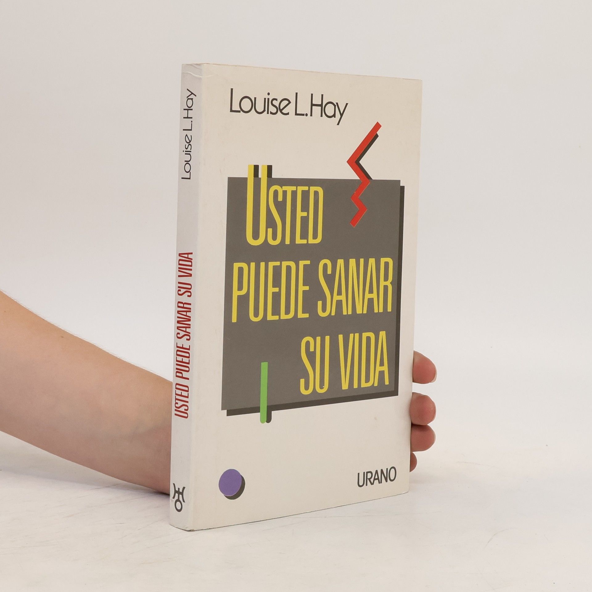 Lousie L. Hay Usted puede sanar su vida