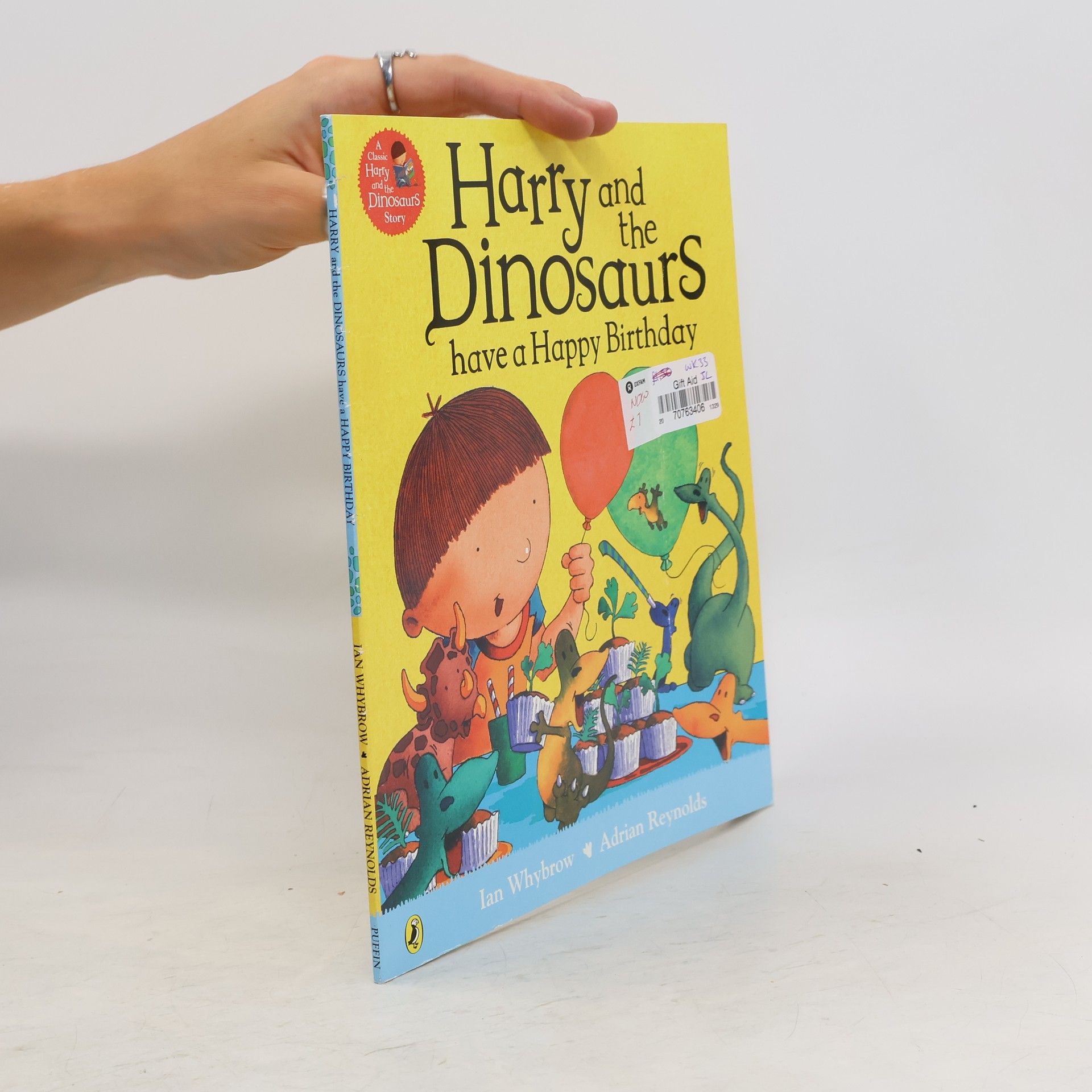 Ian Whybrow Harry and the Dinosaurs Have a Happy Birthday