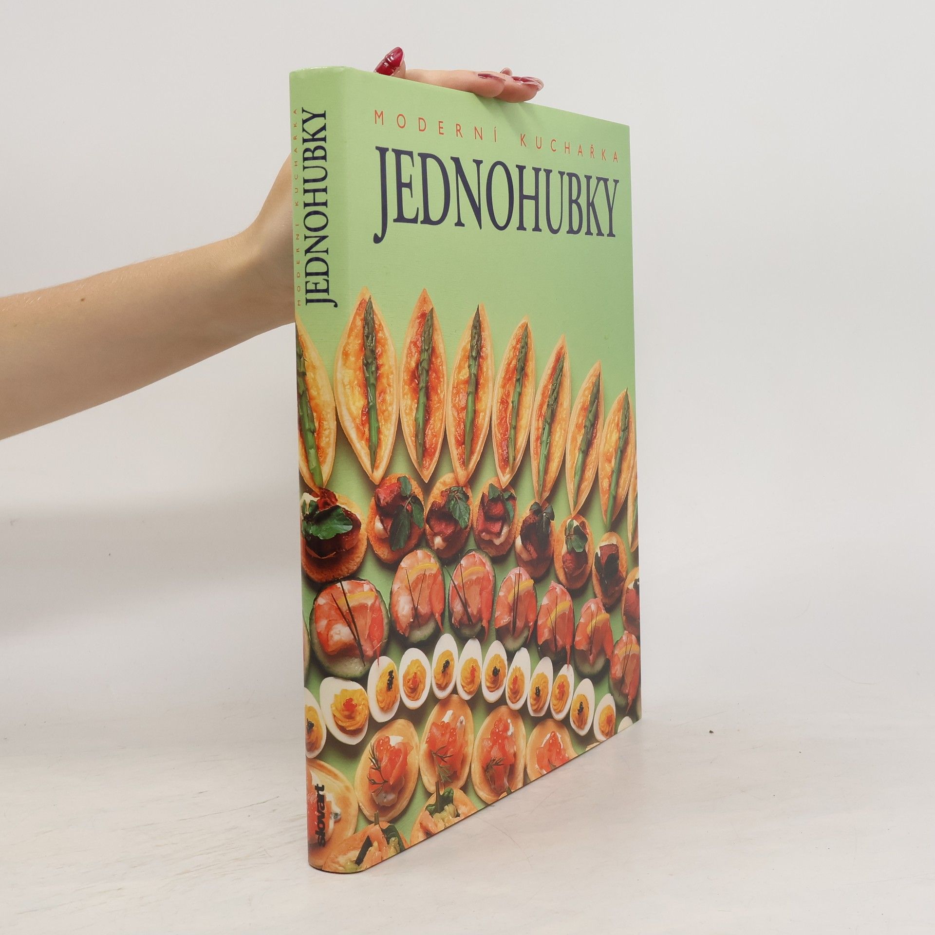 Collectif d'auteurs Jednohubky: Moderní kuchařka