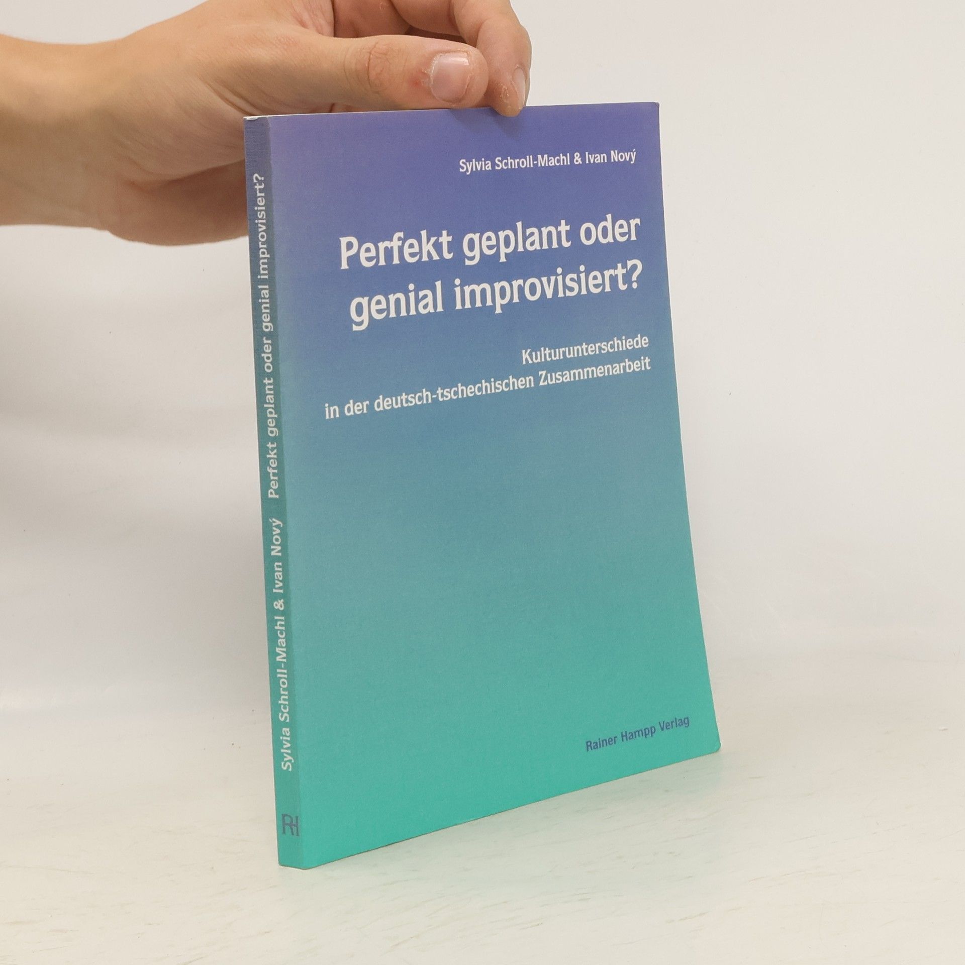 Sylvia Schroll Machl Perfekt geplant oder genial improvisiert?