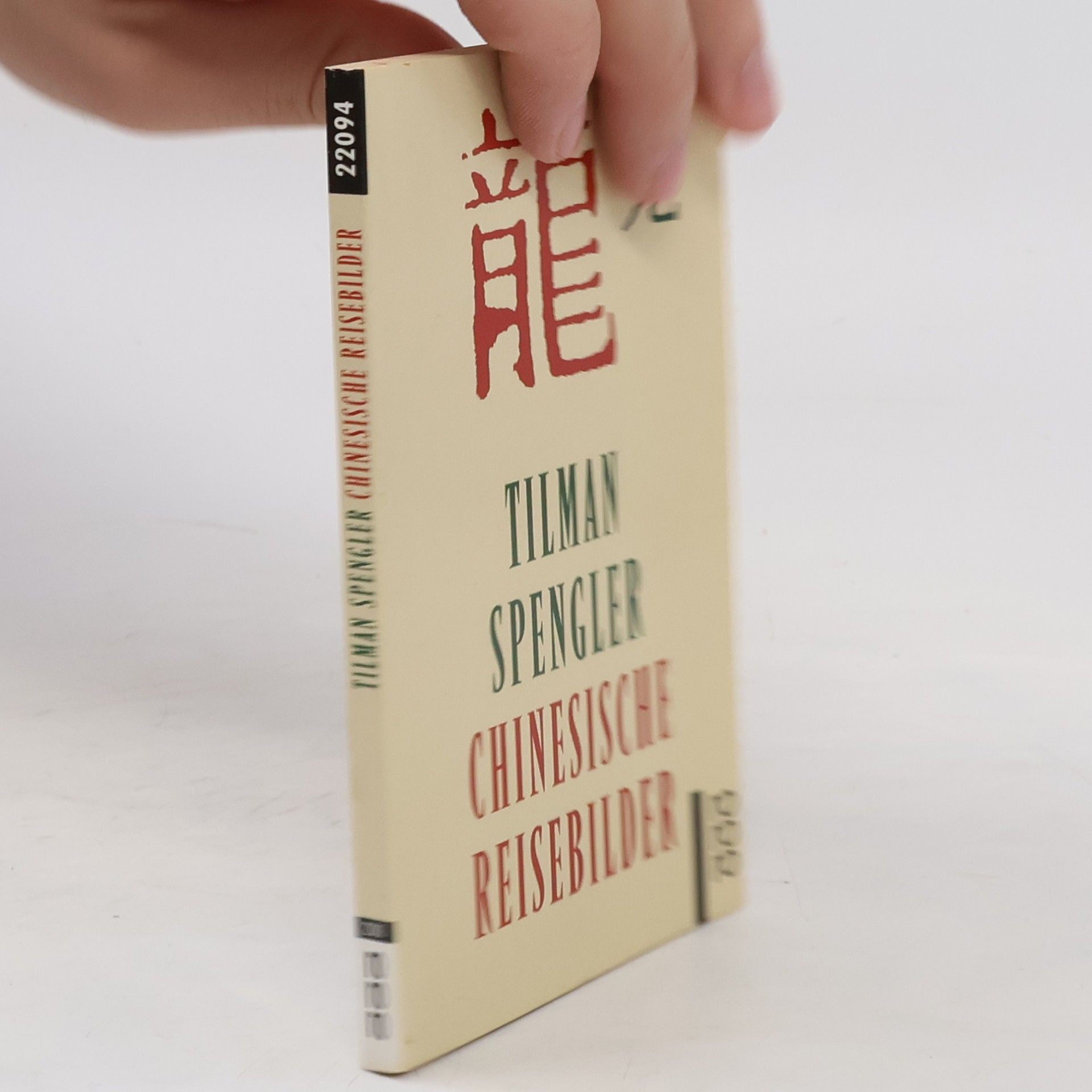 Tilman Spengler Chinesische Reisebilder
