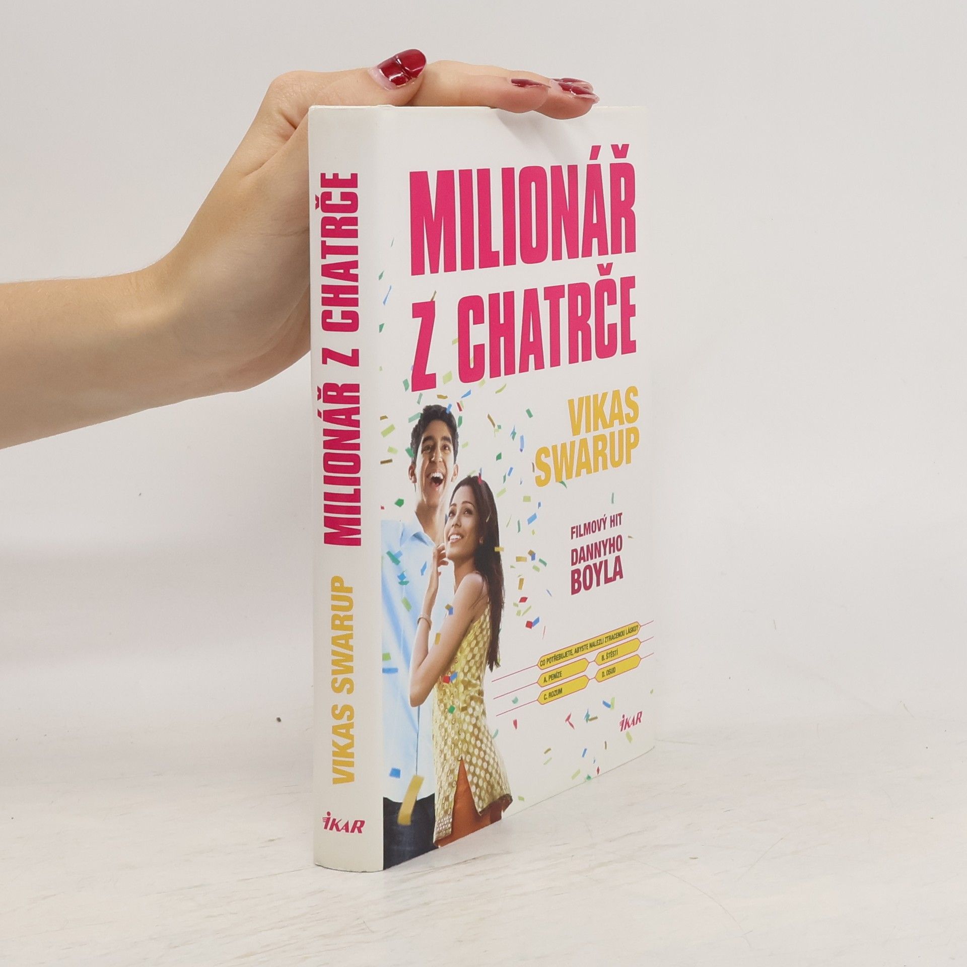 Vikas Swarup Milionář z chatrče