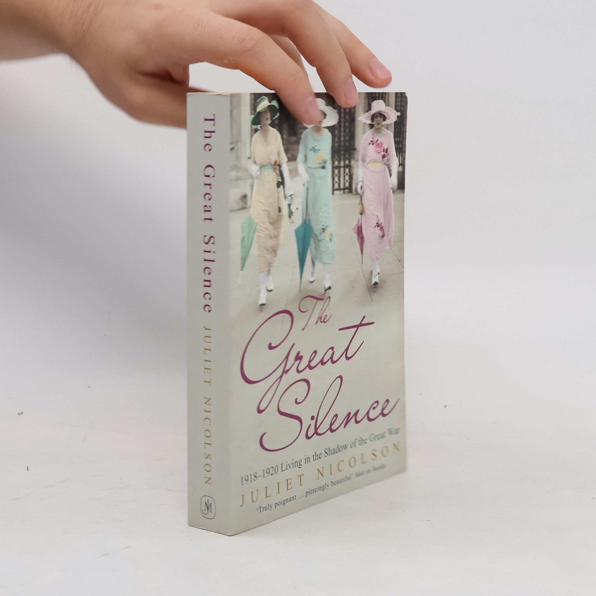 Juliet Nicolson The Great Silence