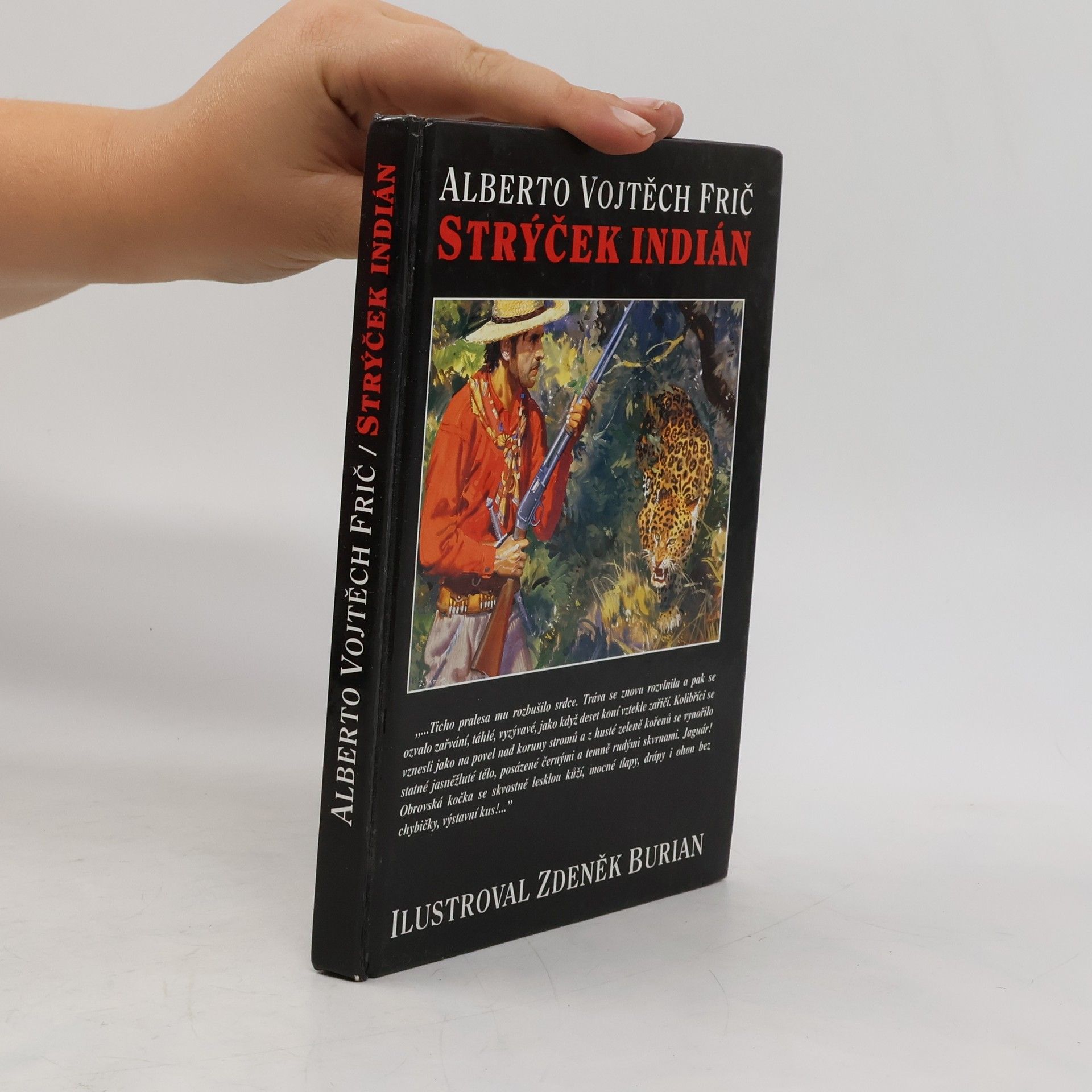 Alberto Vojtěch Frič Strýček indián