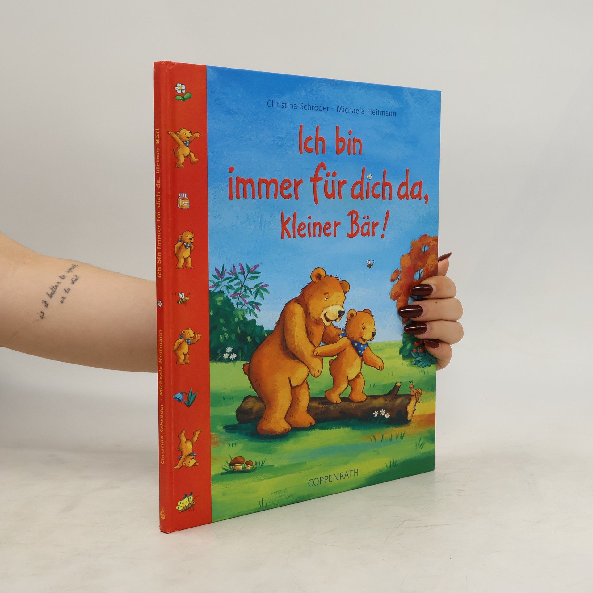 Christina Schröder Ich bin immer für dich da, kleiner Bär!