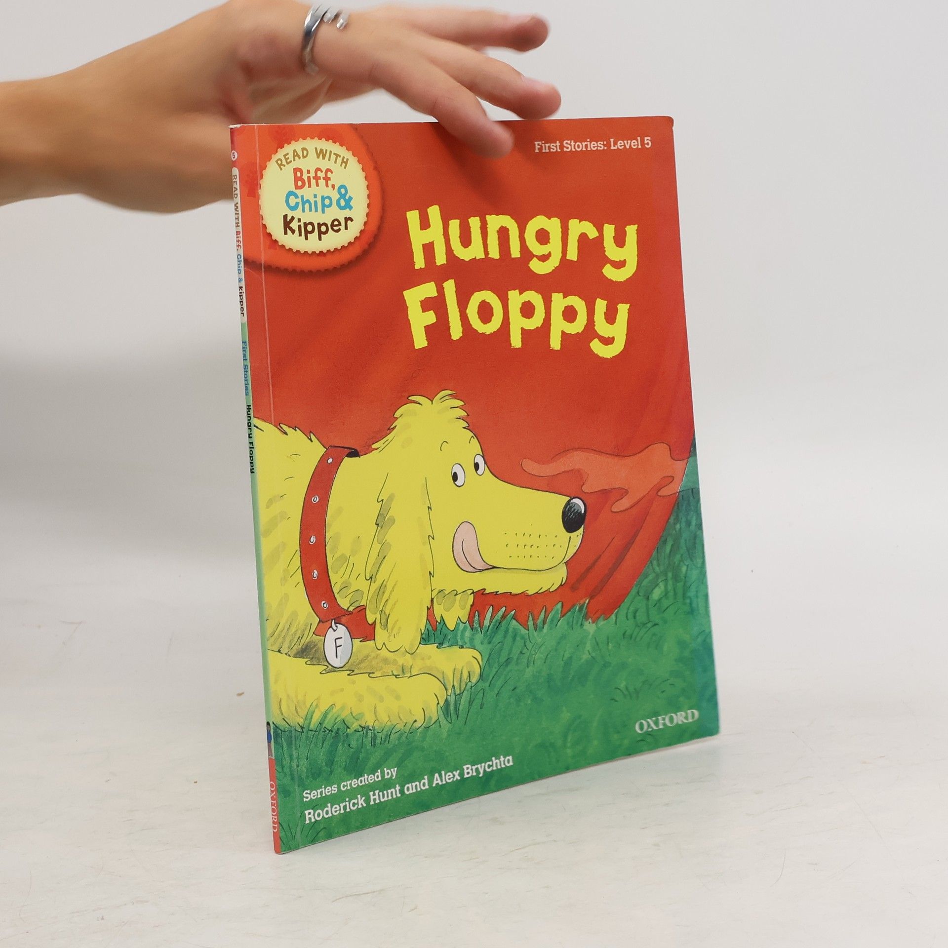 Roderick Hunt Read with Biff, Chip & Kipper Level 5. Hungry Floppy