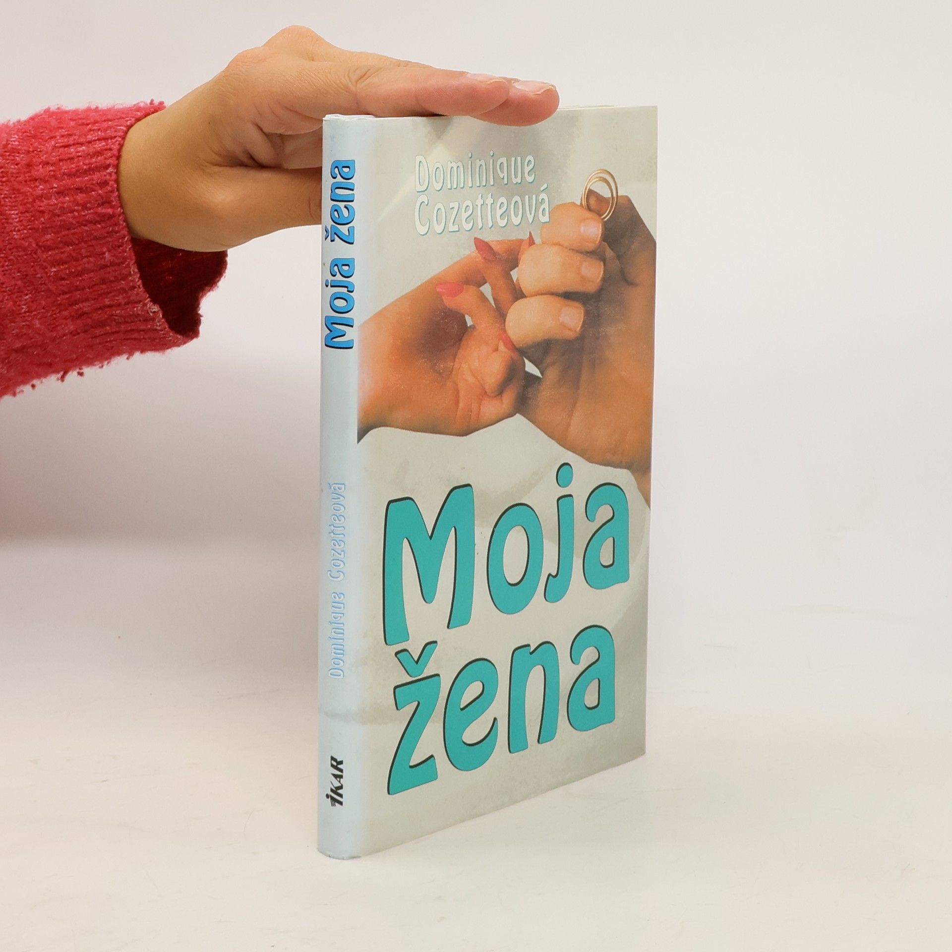 Dominique Cozette Moja žena