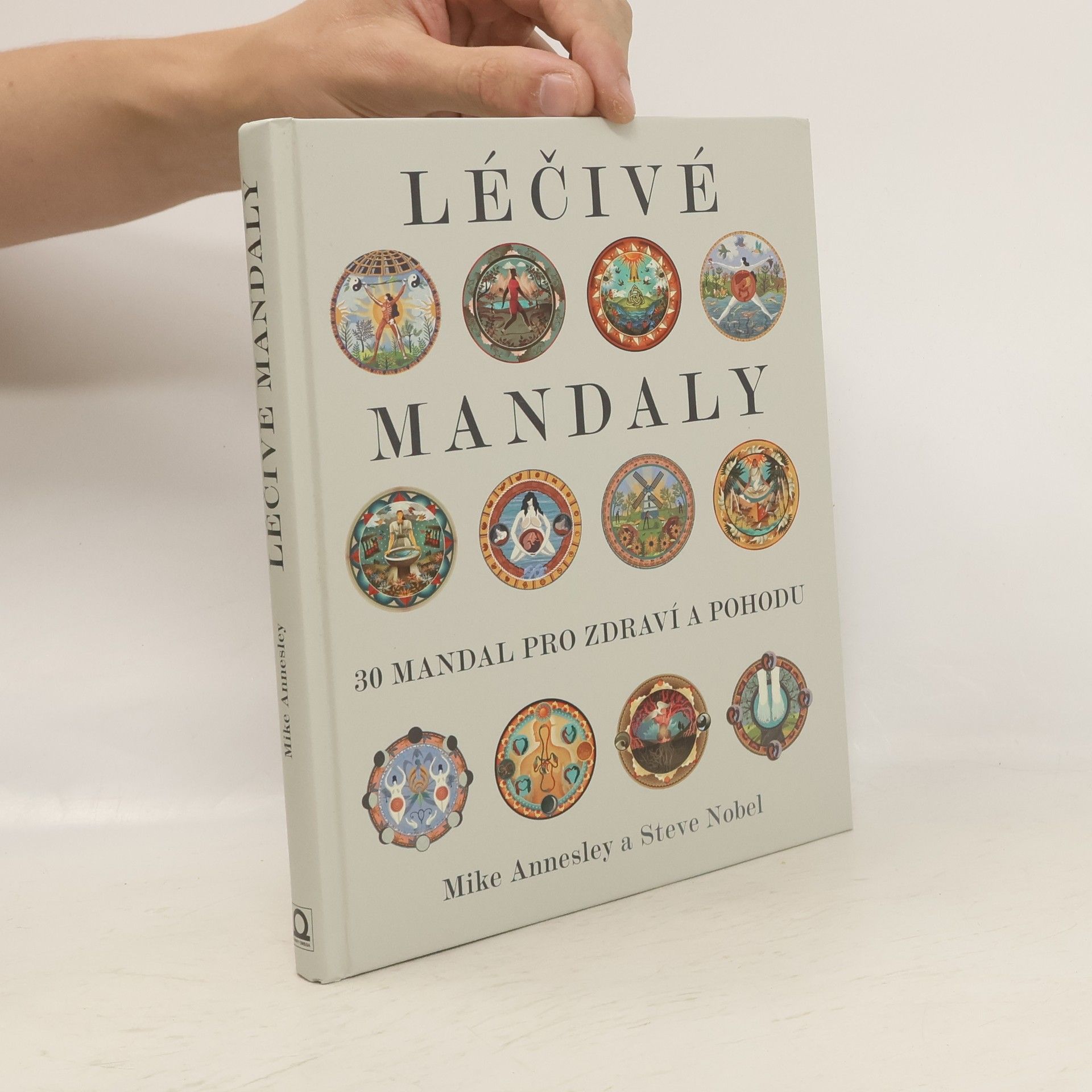 Mike Annesley Léčivé mandaly. 30 mandal pro zdraví a pohodu